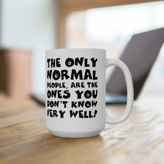 Funny Coffee Mug For Abnormal People Hot Tea Cup For Hot Cocoa