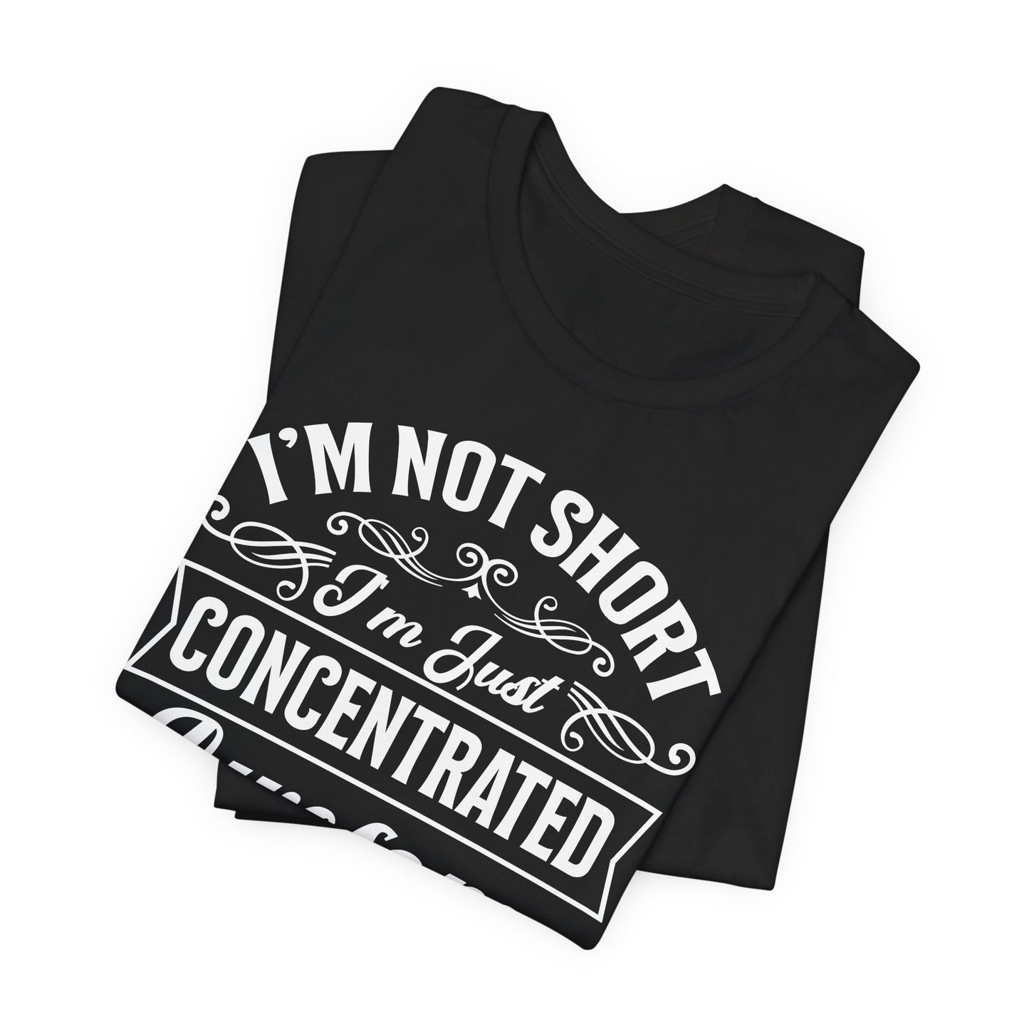 Concentrated Awesome T-Shirt - Not Short Tee