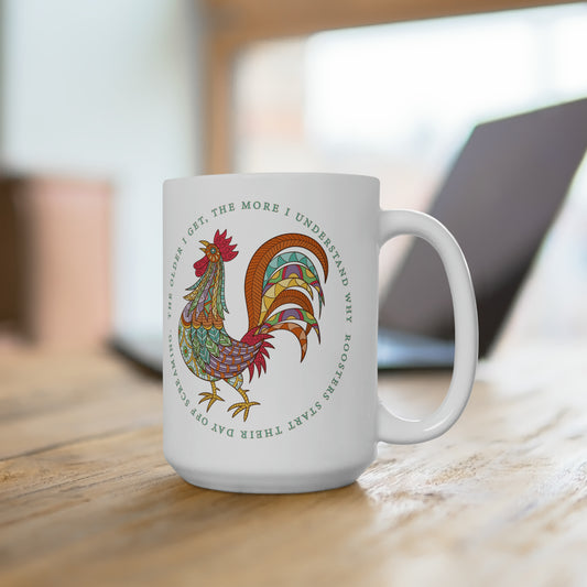 Funny Rooster Coffee Mug For Hot Tea Cup For Sarcastic Aging Quote Gift Idea