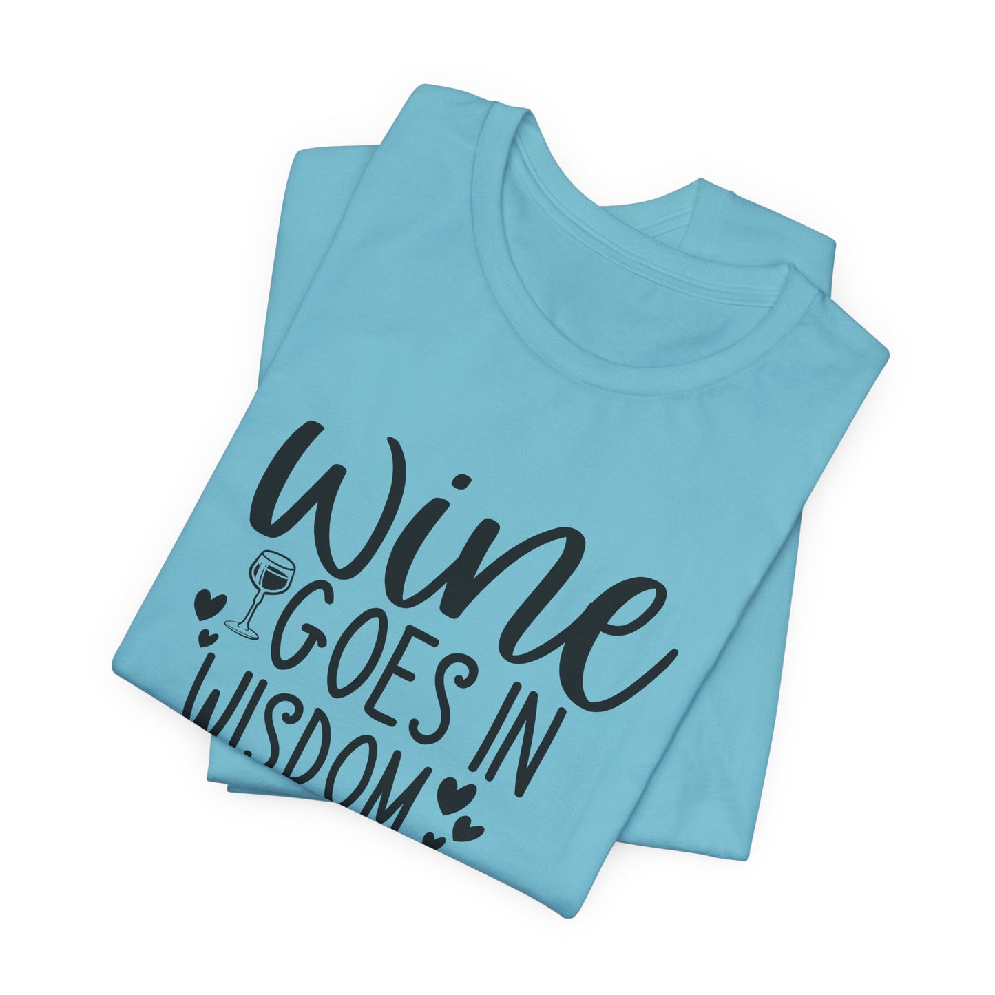 Wine to Wisdom T-Shirt - Humorous Graphic