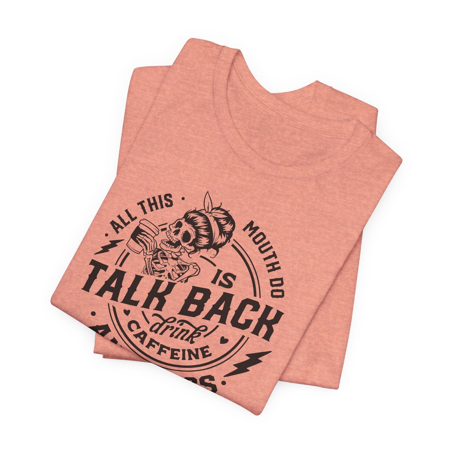 Talk Back Caffeine Cuss T-Shirt - Skeleton Graphic Tee