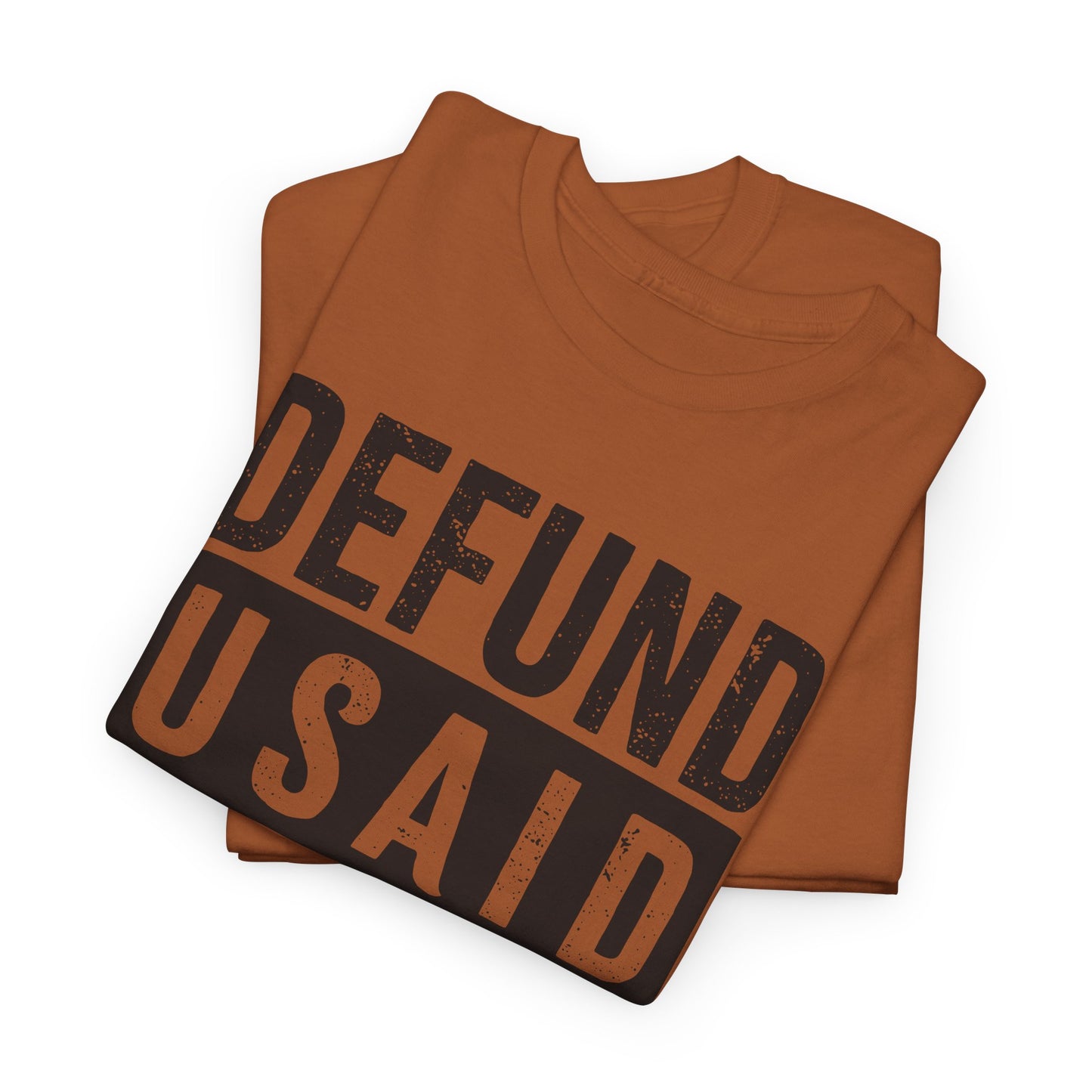 Defund USAID T-Shirt - Political Statement Tee