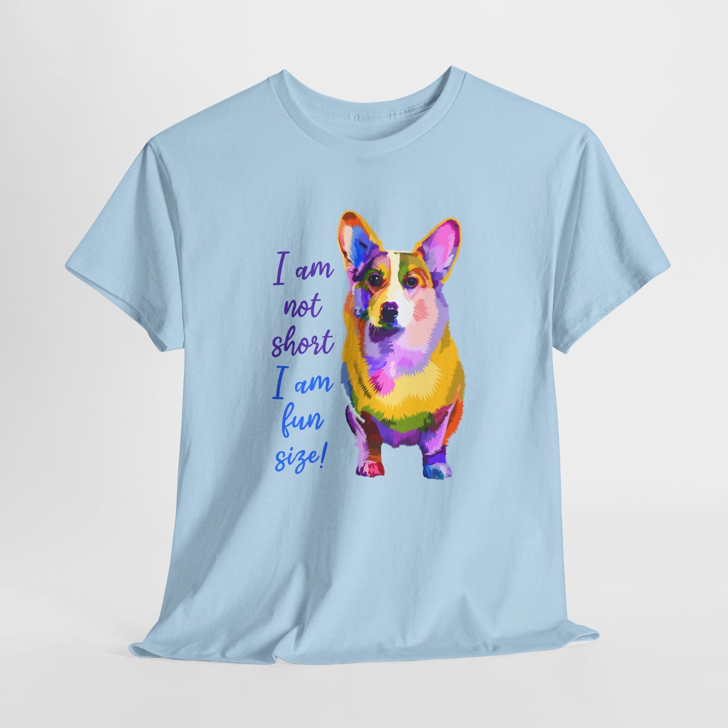 Corgi Fun Size T-Shirt - Not Short Tee