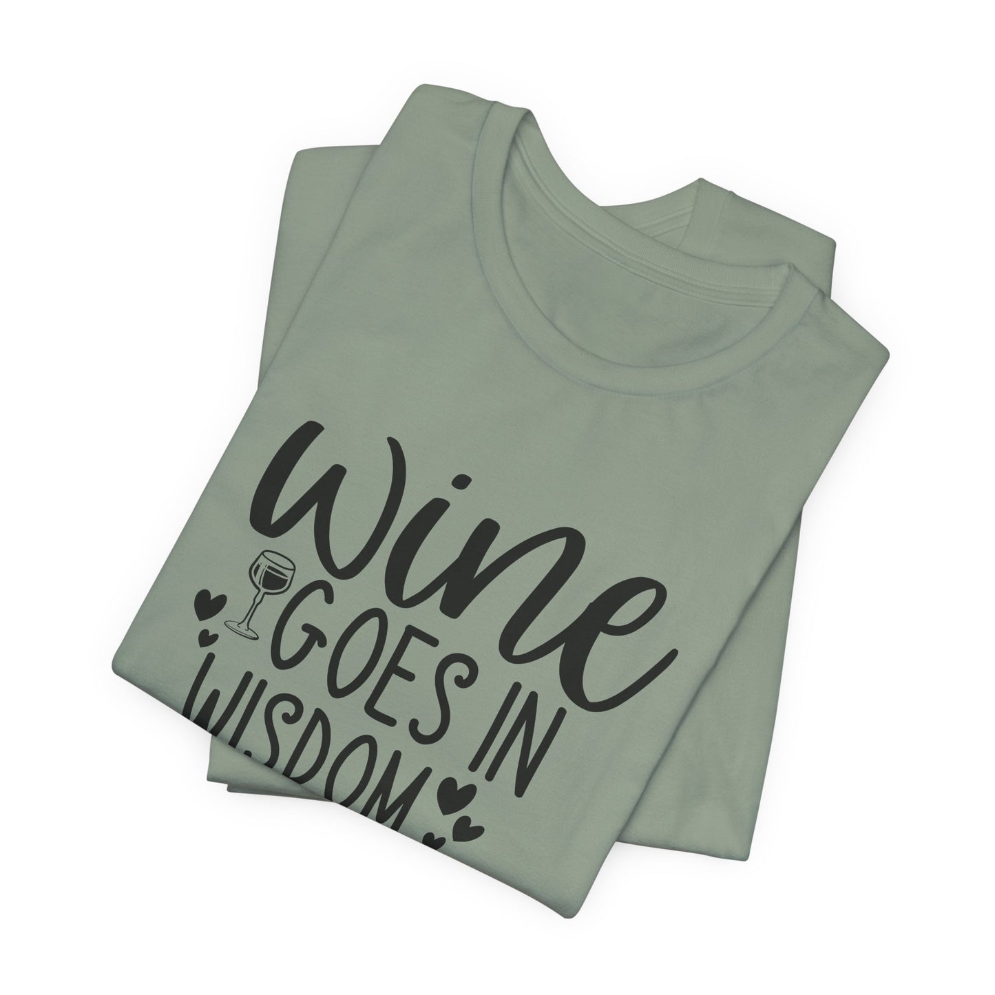 Wine to Wisdom T-Shirt - Humorous Graphic