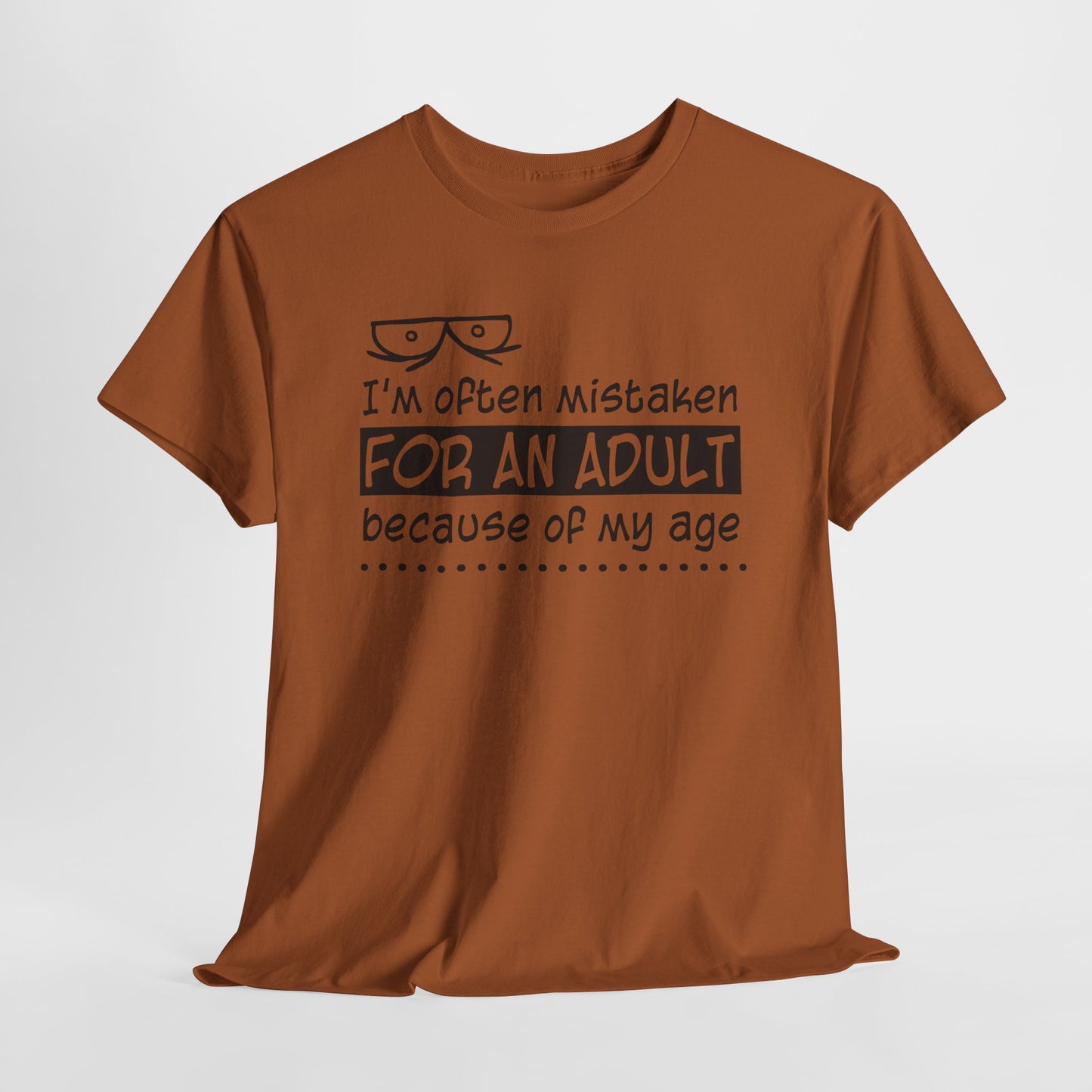Mistaken for Adult Tee