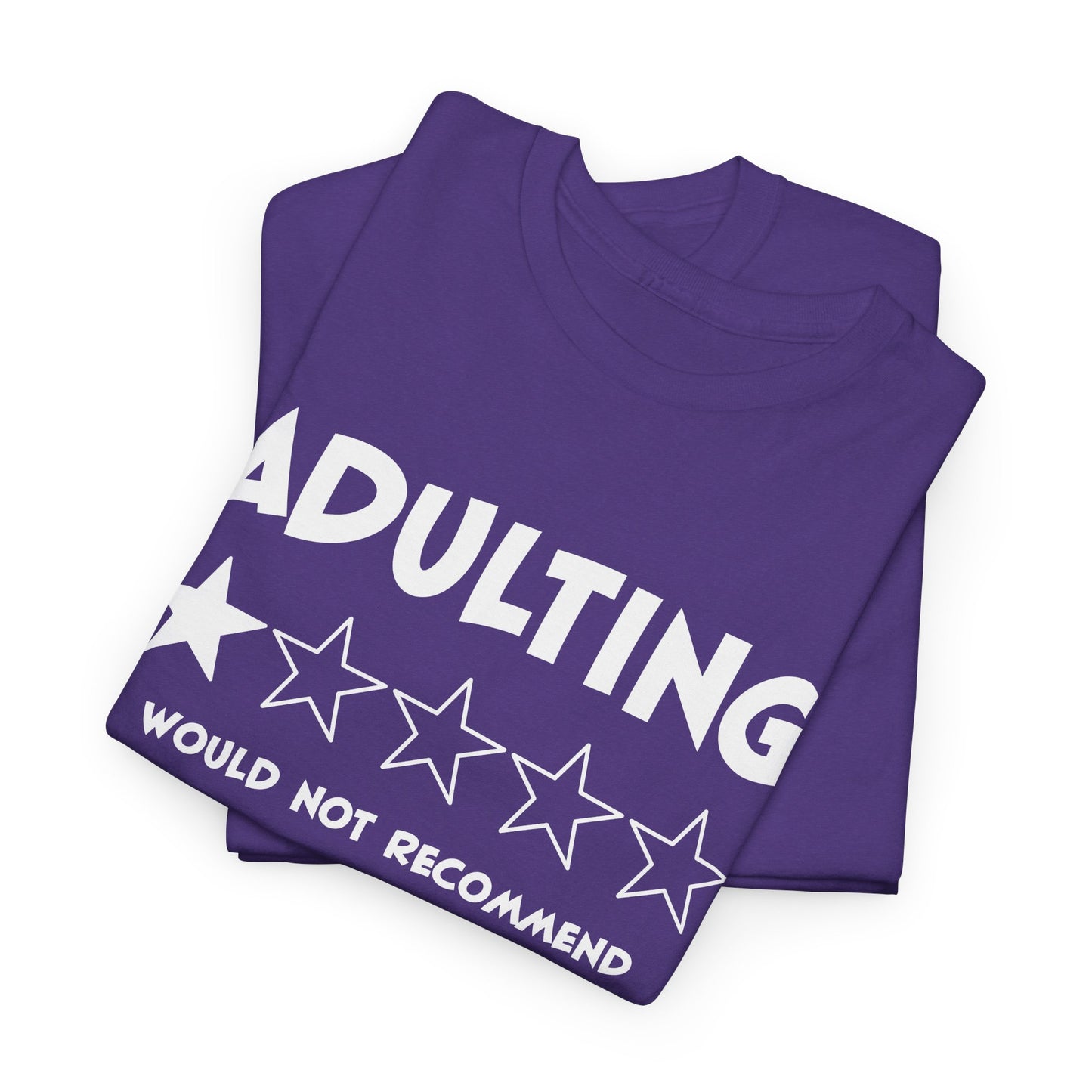 Adulting One-Star Tee