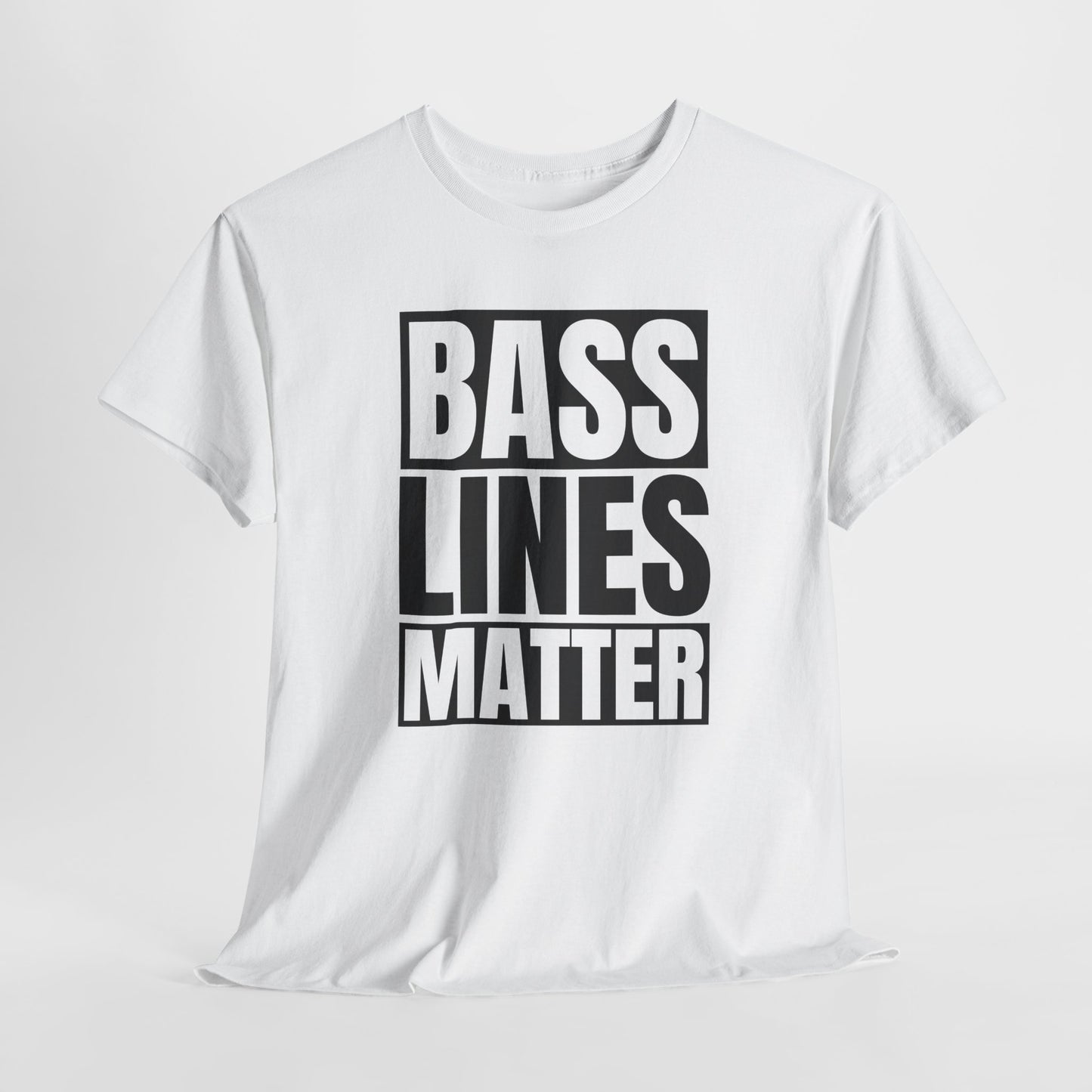 Bass Lines Matter T-Shirt - Music Design