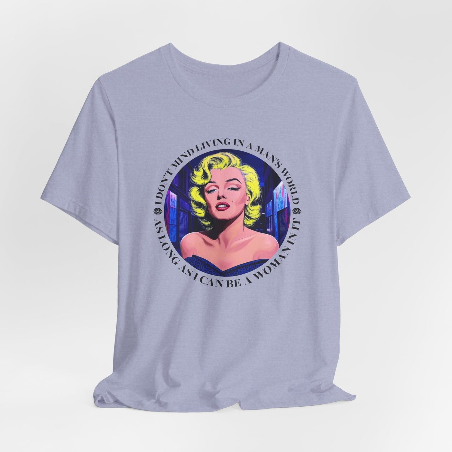 Marilyn Monroe Living In A Man's World T-Shirt - Bold Quote Tee