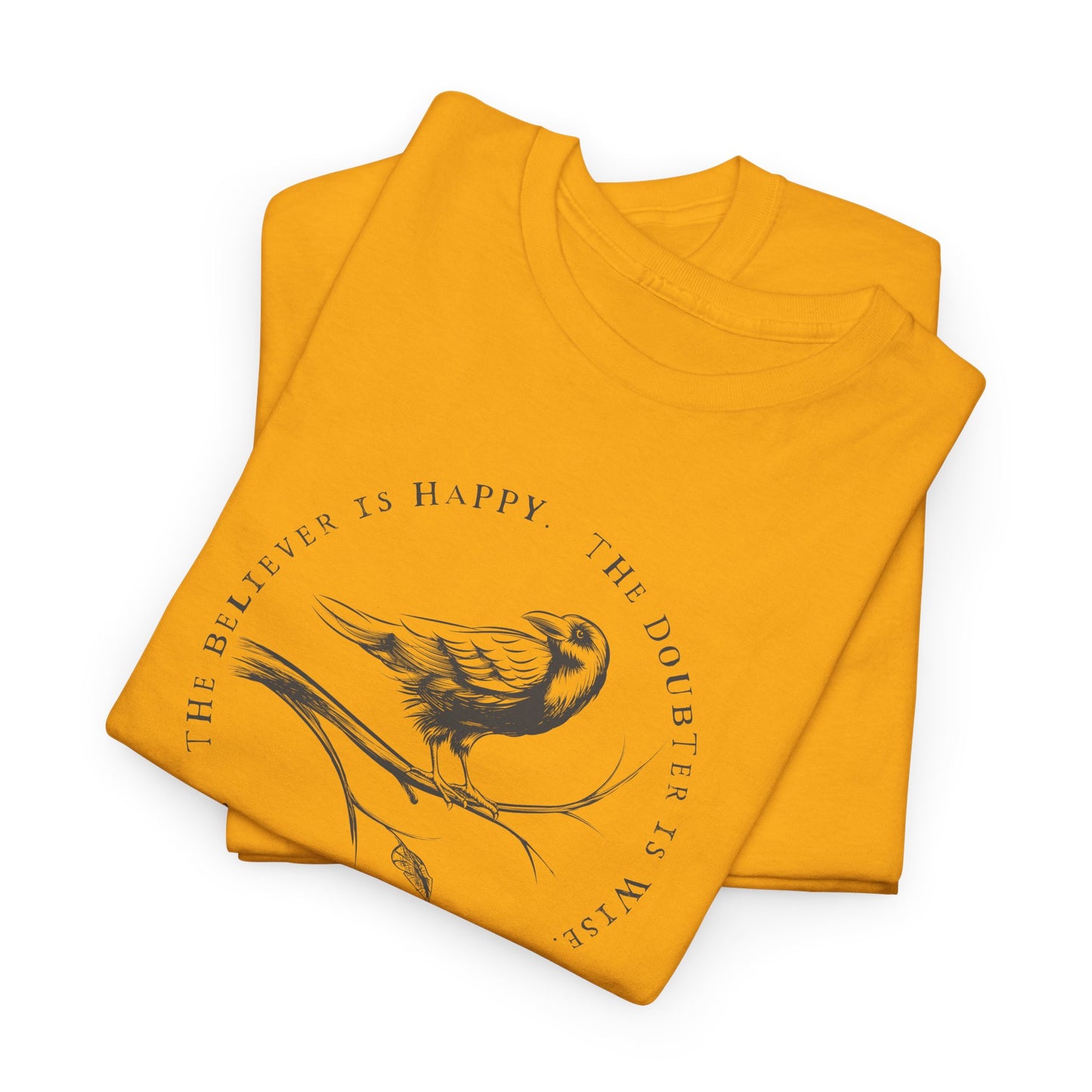 Poe Believer Doubter T-Shirt - Wise Quote Tee