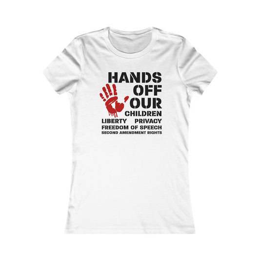 Hands Off Our Children Graphic Women's T-Shirt