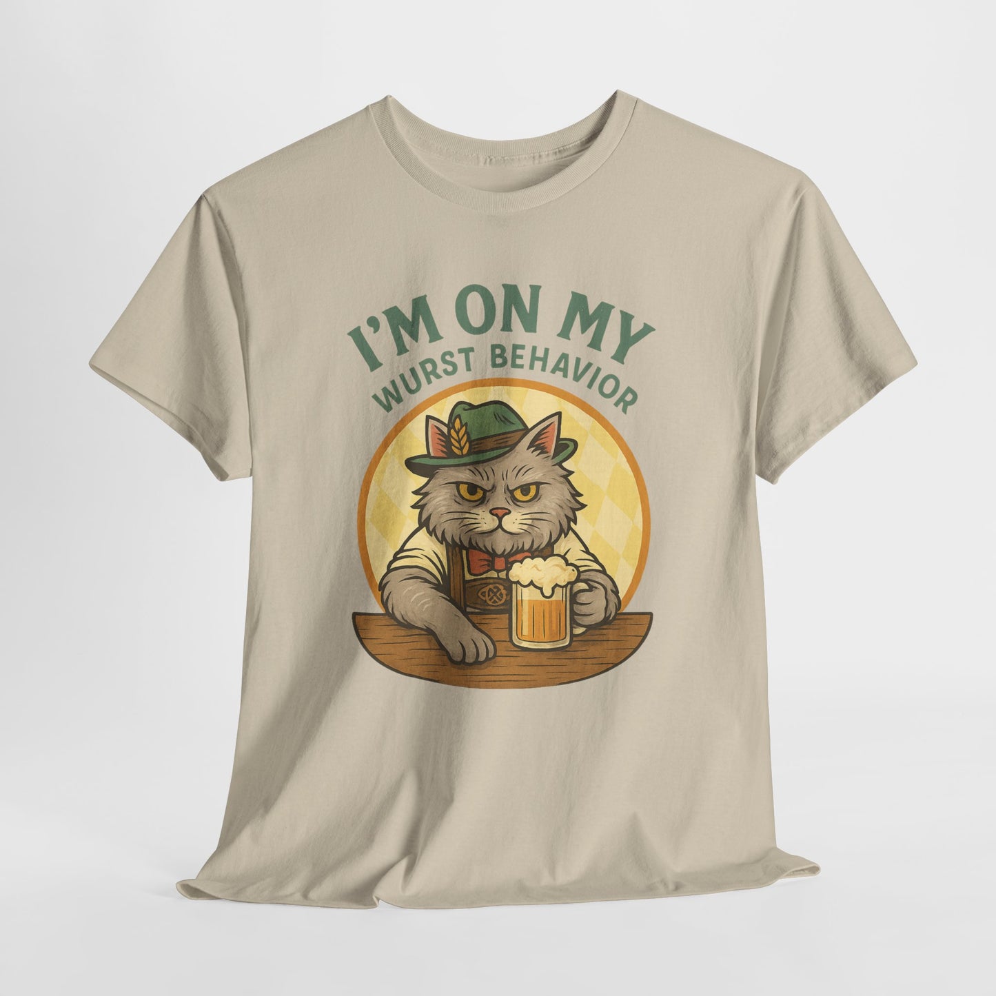 I'm on My Wurst Behavior T-Shirt