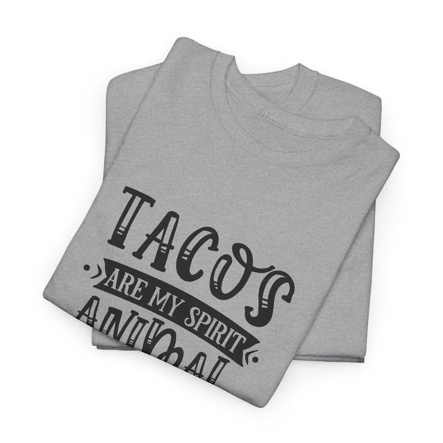 Tacos Are My Spirit Animal T-Shirt - Funny Foodie Tee