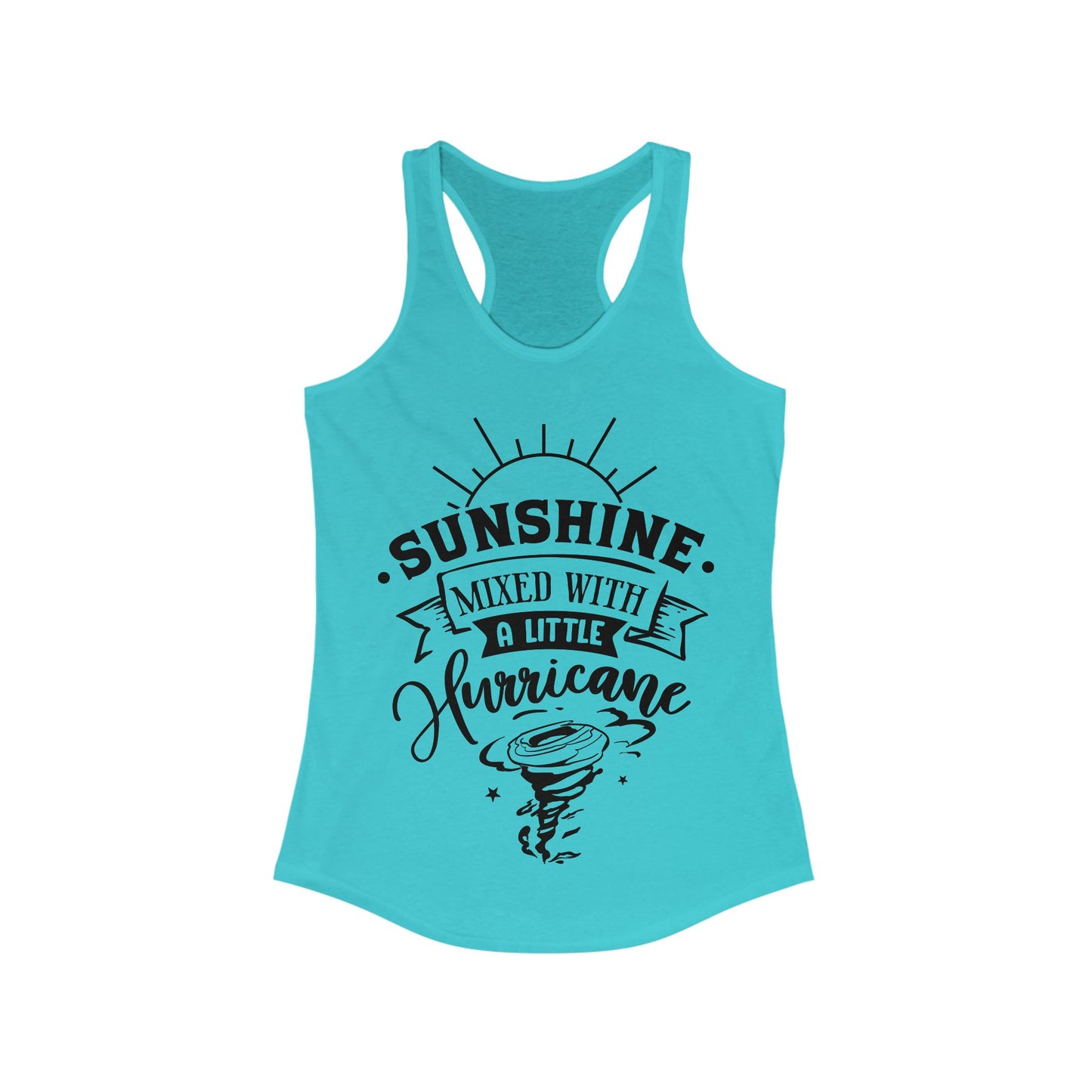 Sunshine Mixed With A Little Hurricane Tank Top