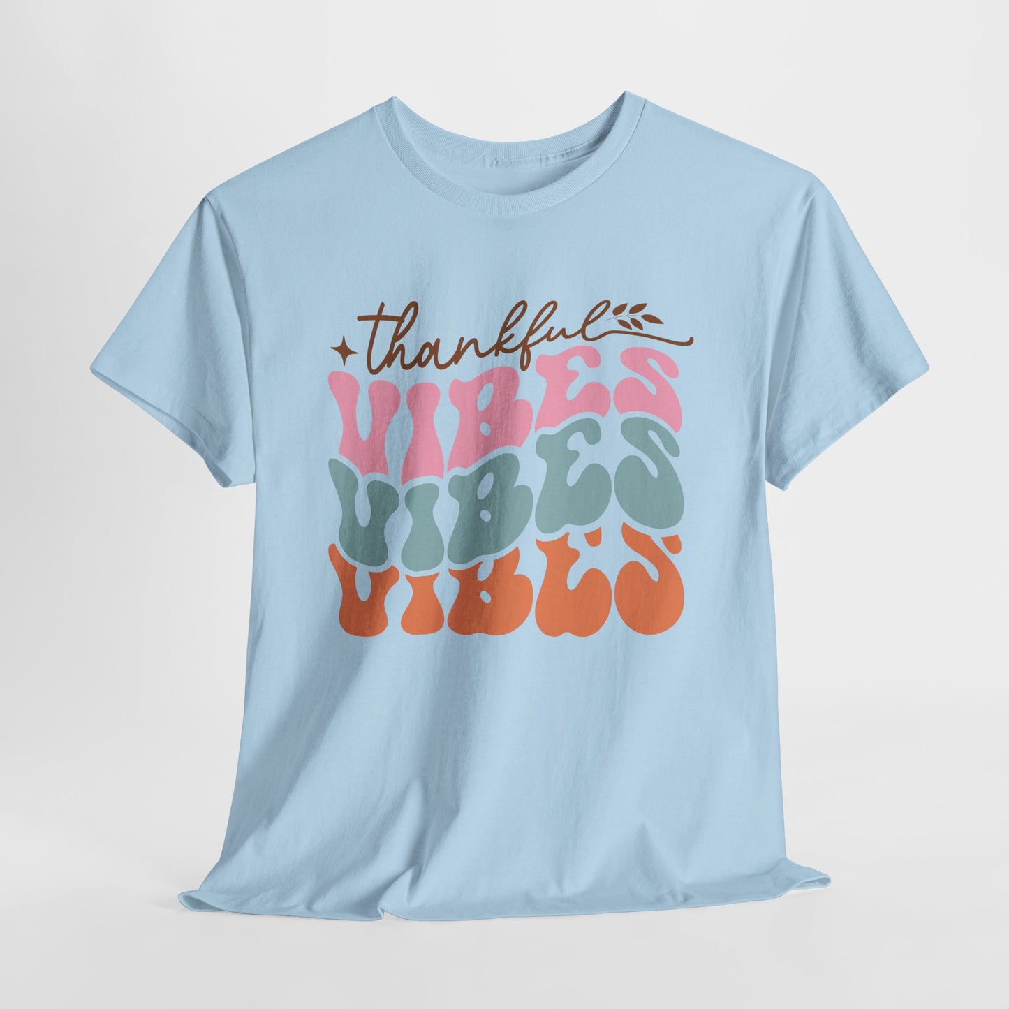 Thankful Vibes T-Shirt For Retro Thanksgiving T Shirt For Colorful Turkey Day TShirt