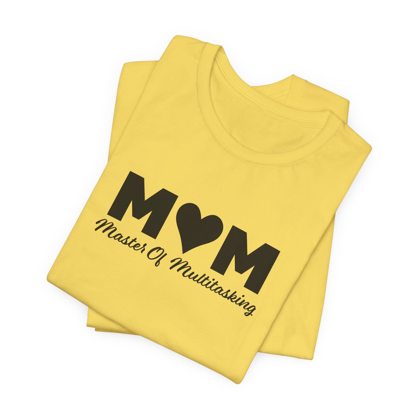 Master Multitasking Tee - Mom Power Look