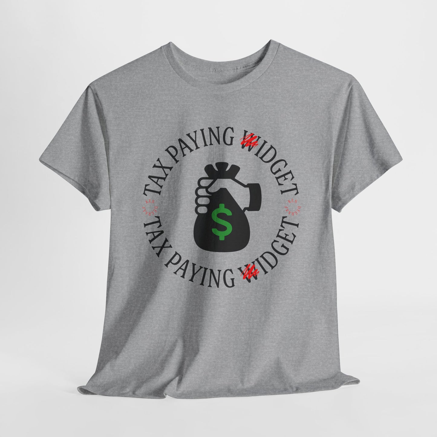 Tax Paying Widget Graphic T-Shirt