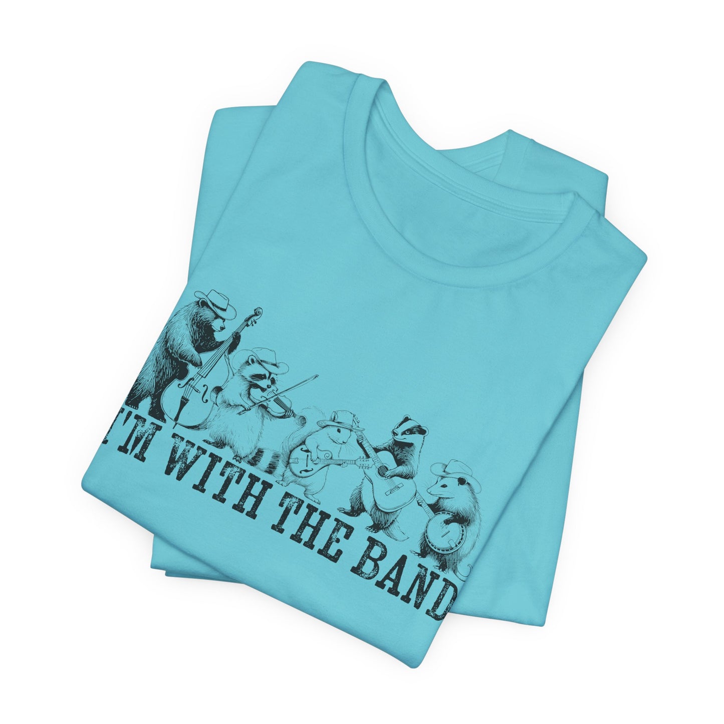 I’m With the Band T-Shirt – Woodland Band Tee