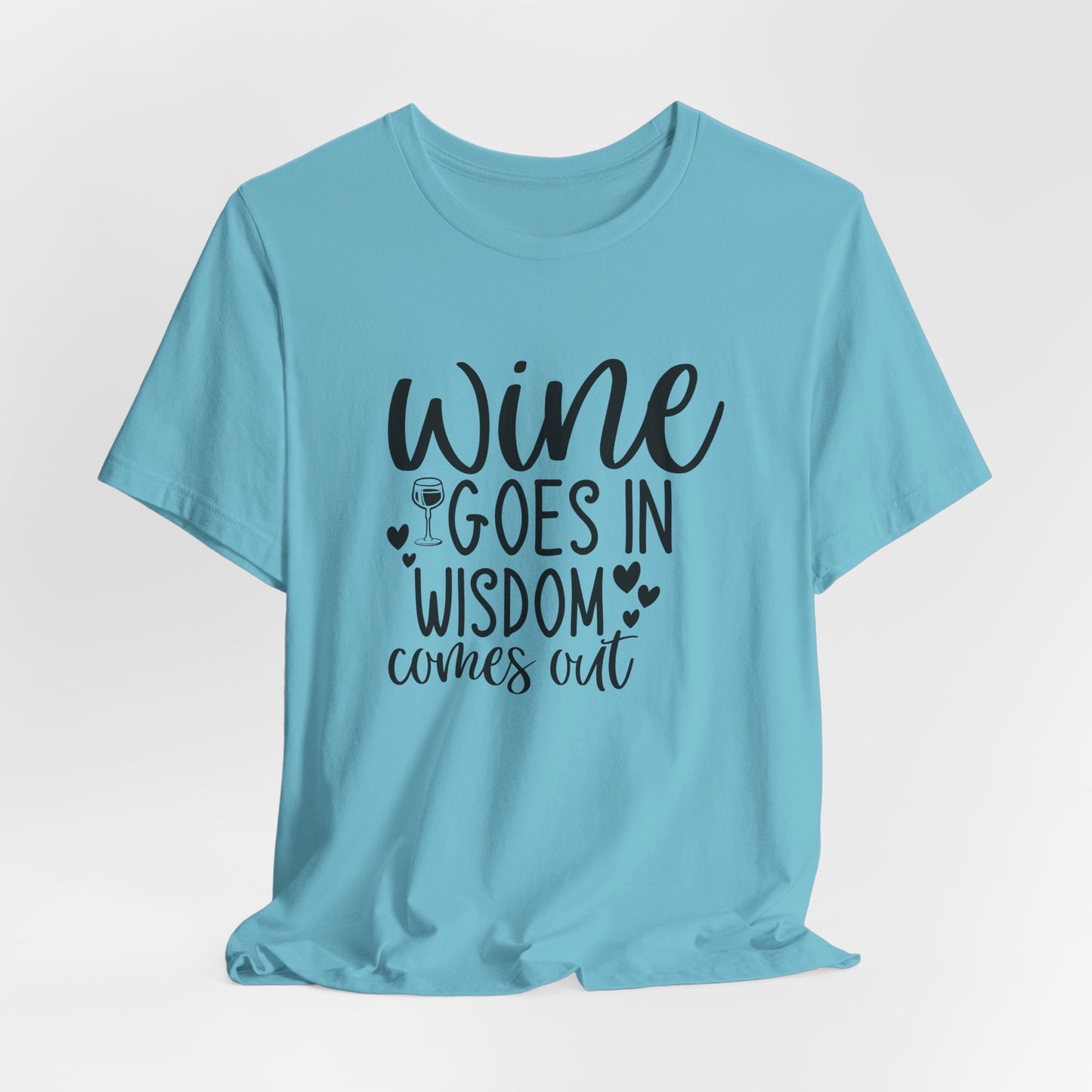 Wine to Wisdom T-Shirt - Humorous Graphic