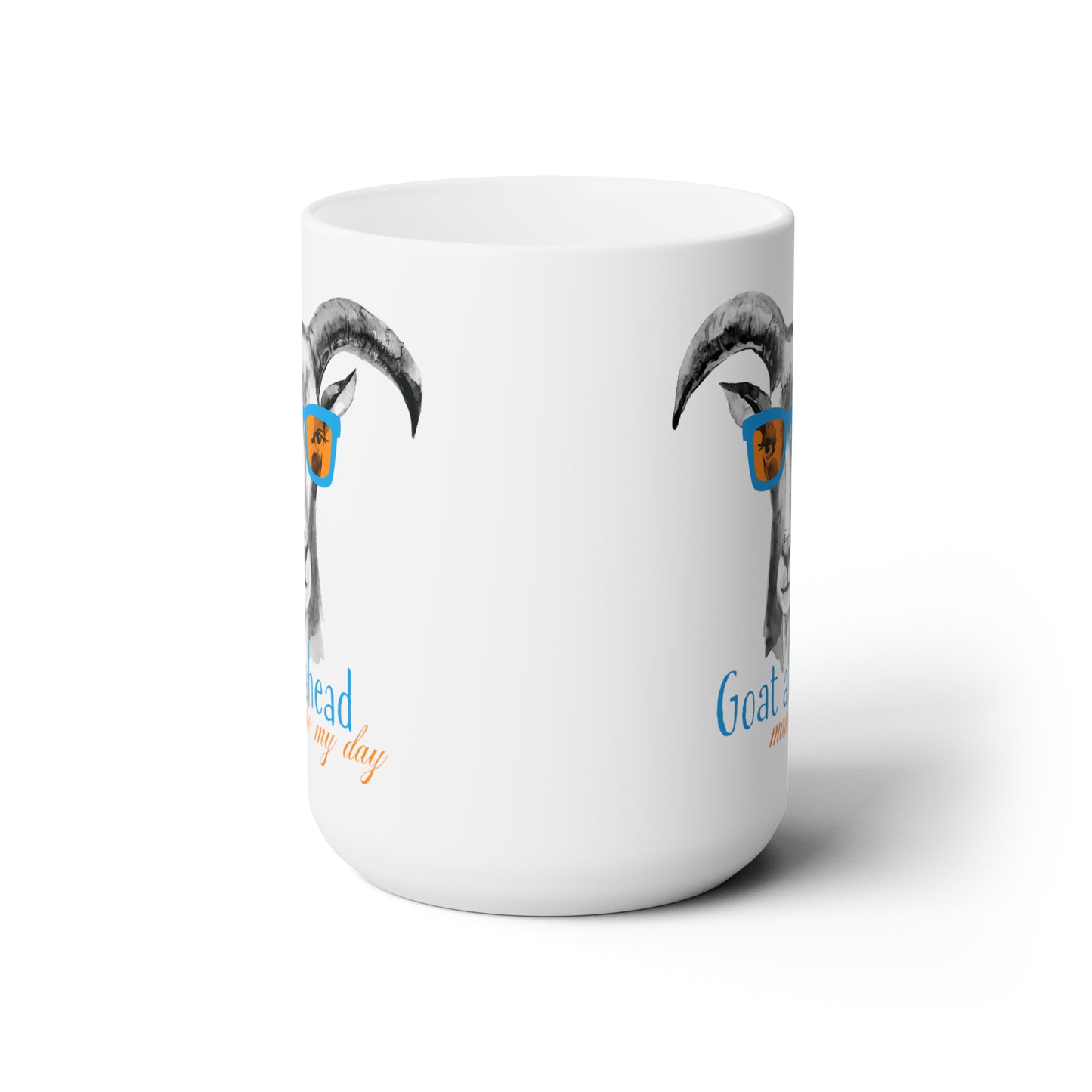Goat Lovers Coffee Mug For Make My Day Hot Tea Cup For Funny Goat Gift