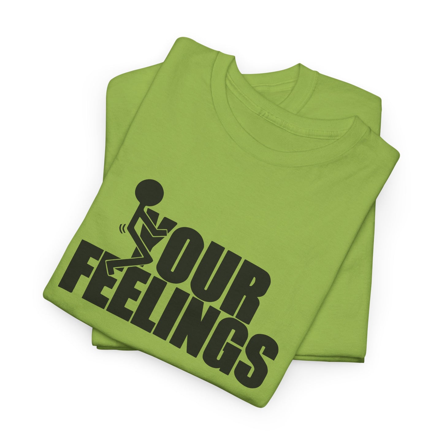 Your Feelings Stick Figure Graphic T-Shirt