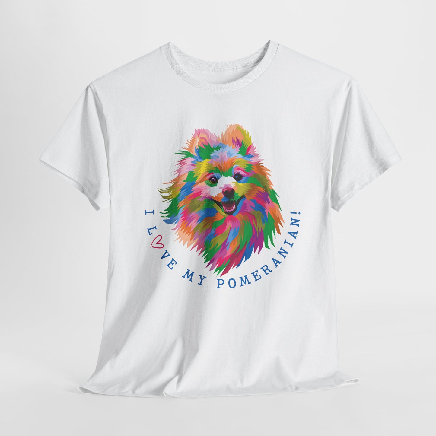 I Love My Pomeranian T-Shirt - Cute Dog Tee