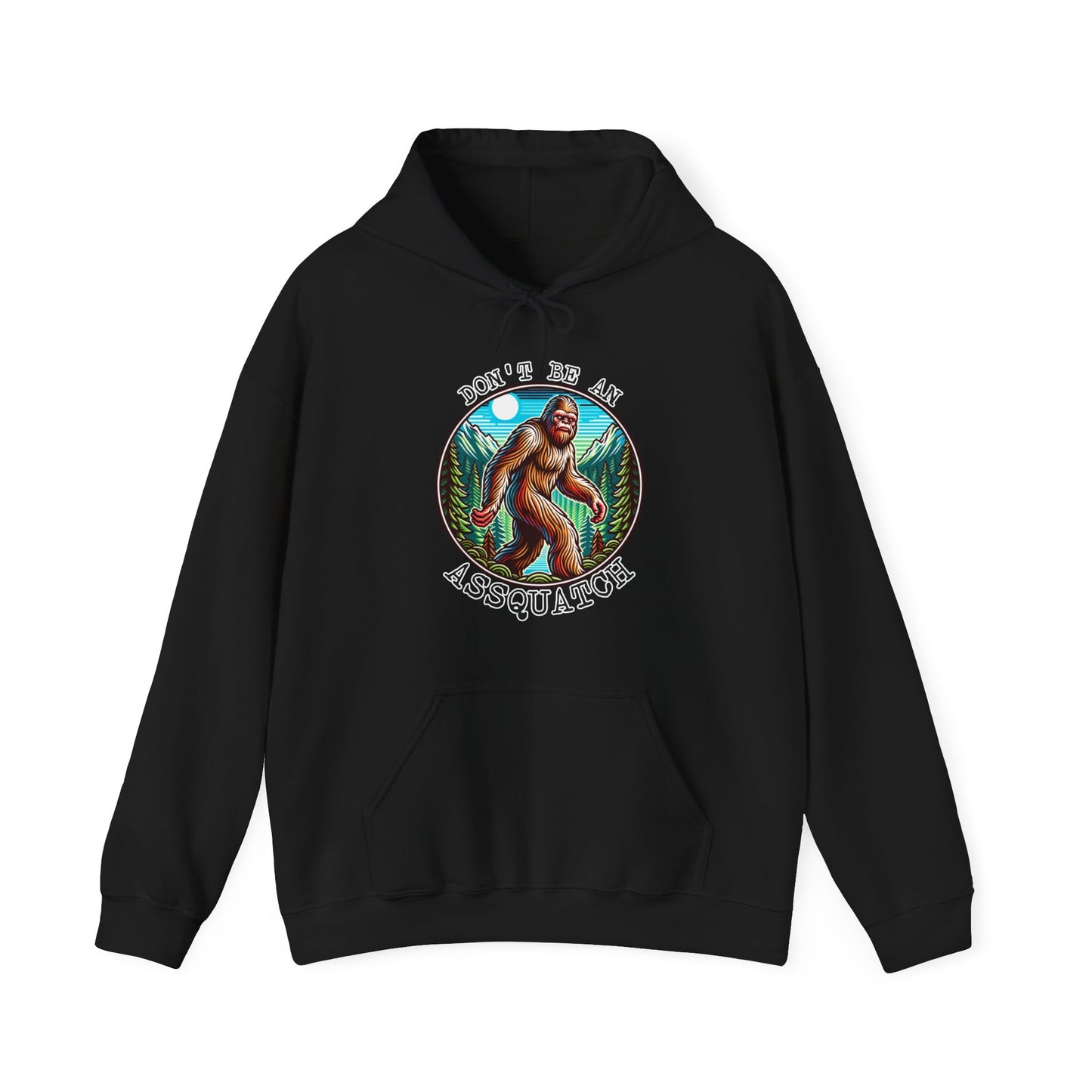 Bigfoot Assquatch Hoodie - Don't Be a Jerk Design