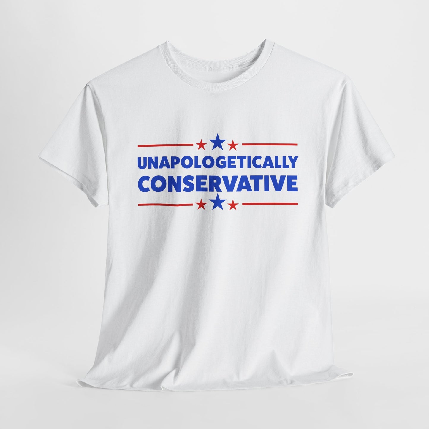 Unapologetically Conservative T-Shirt - Proud Right Tee