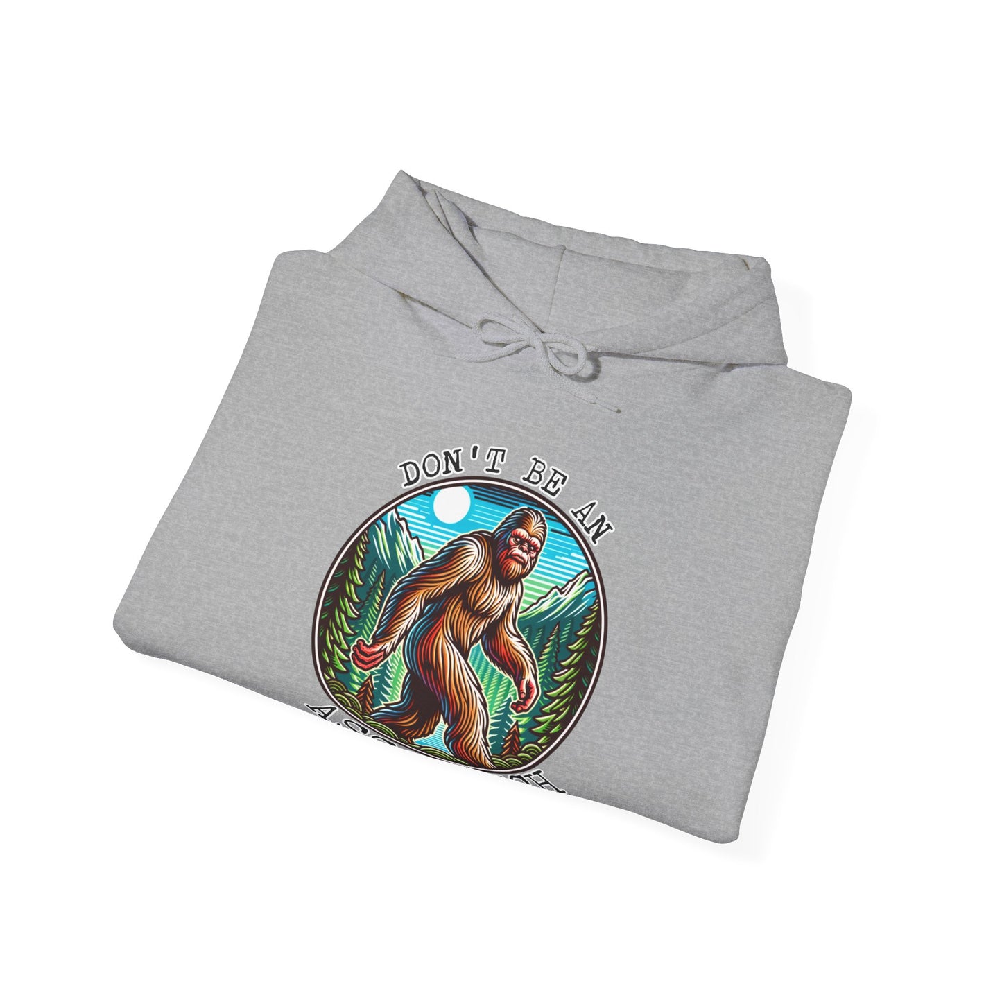Bigfoot Assquatch Hoodie - Don't Be a Jerk Design