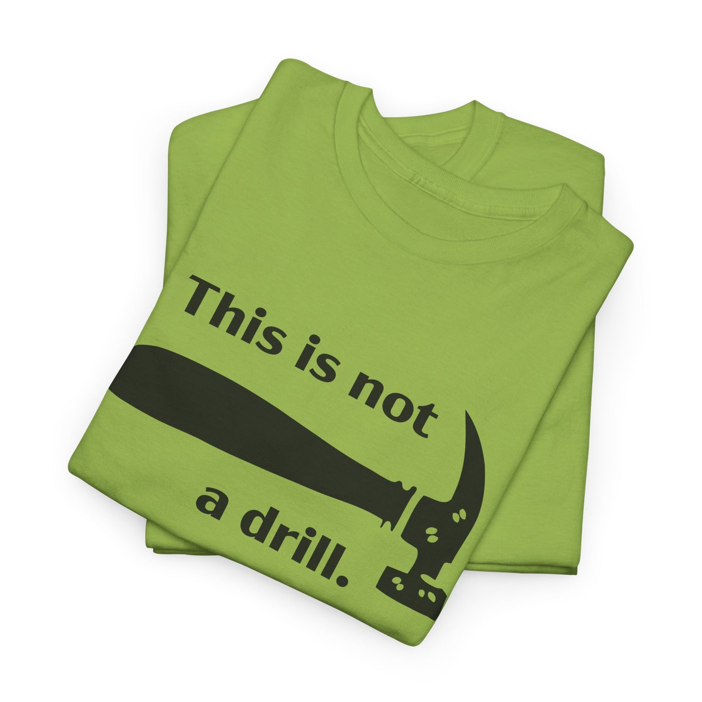 Hammer Graphic T-Shirt - This Is Not a Drill