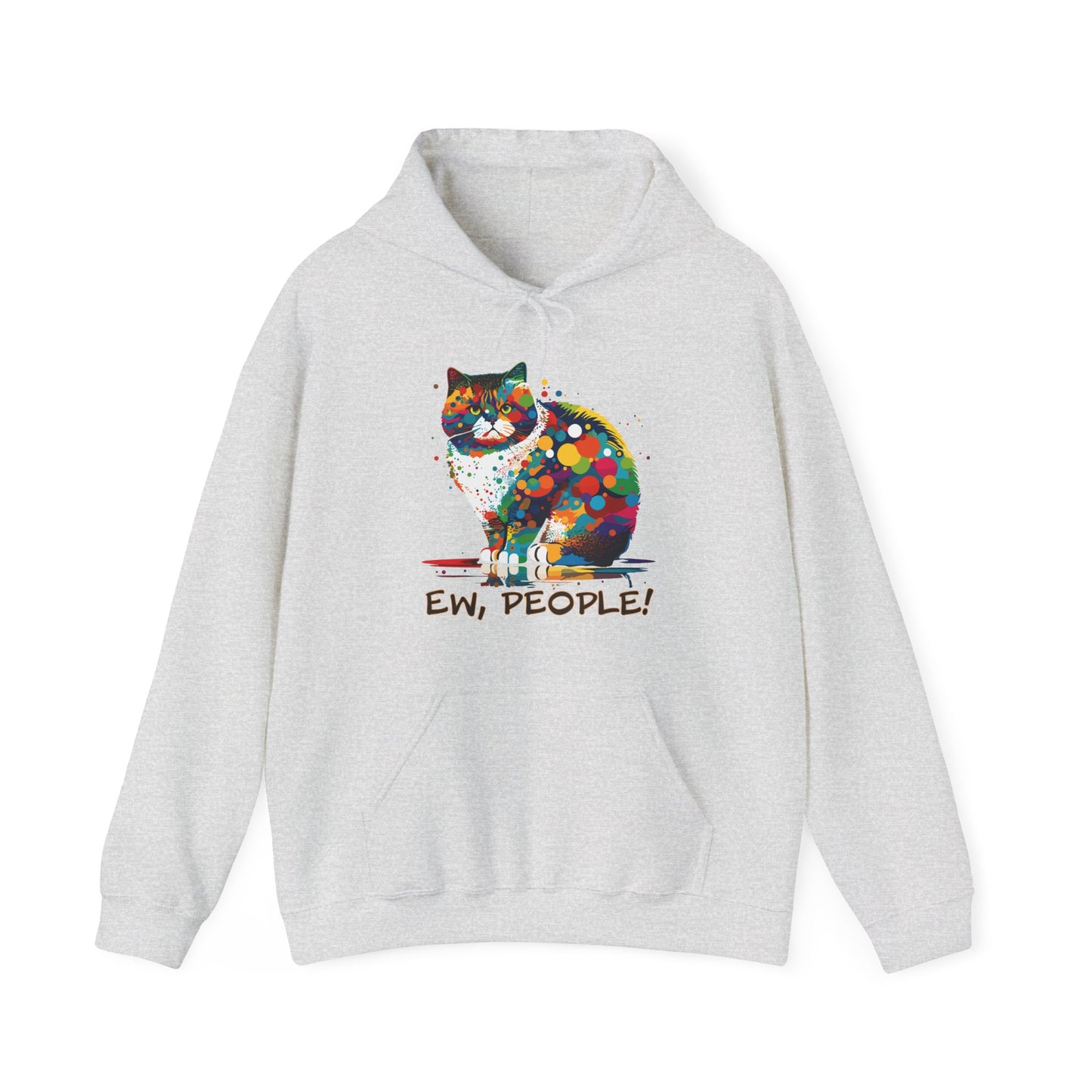 Ew People Cat Hoodie - Funny Feline Sweatshirt