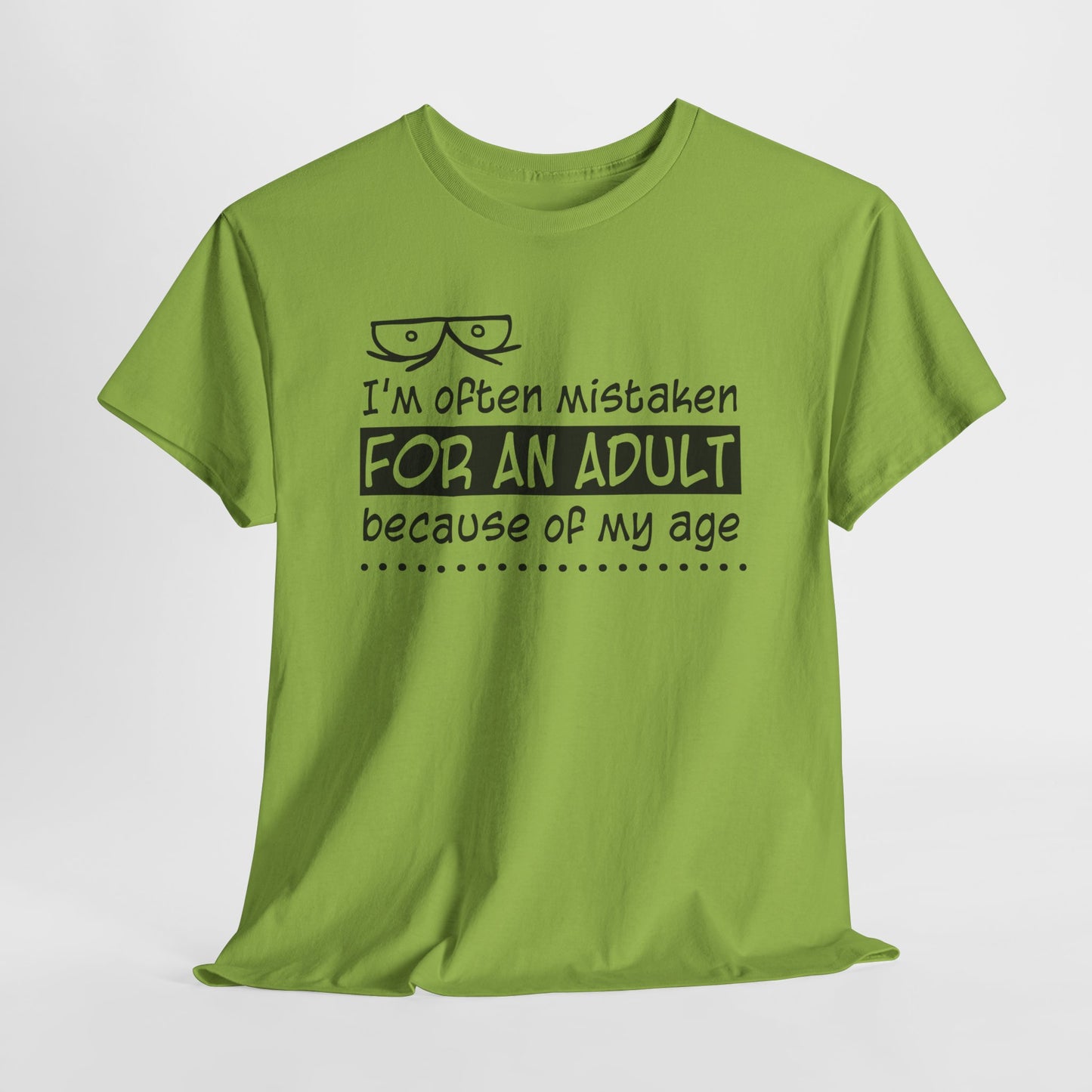 Mistaken for Adult Tee
