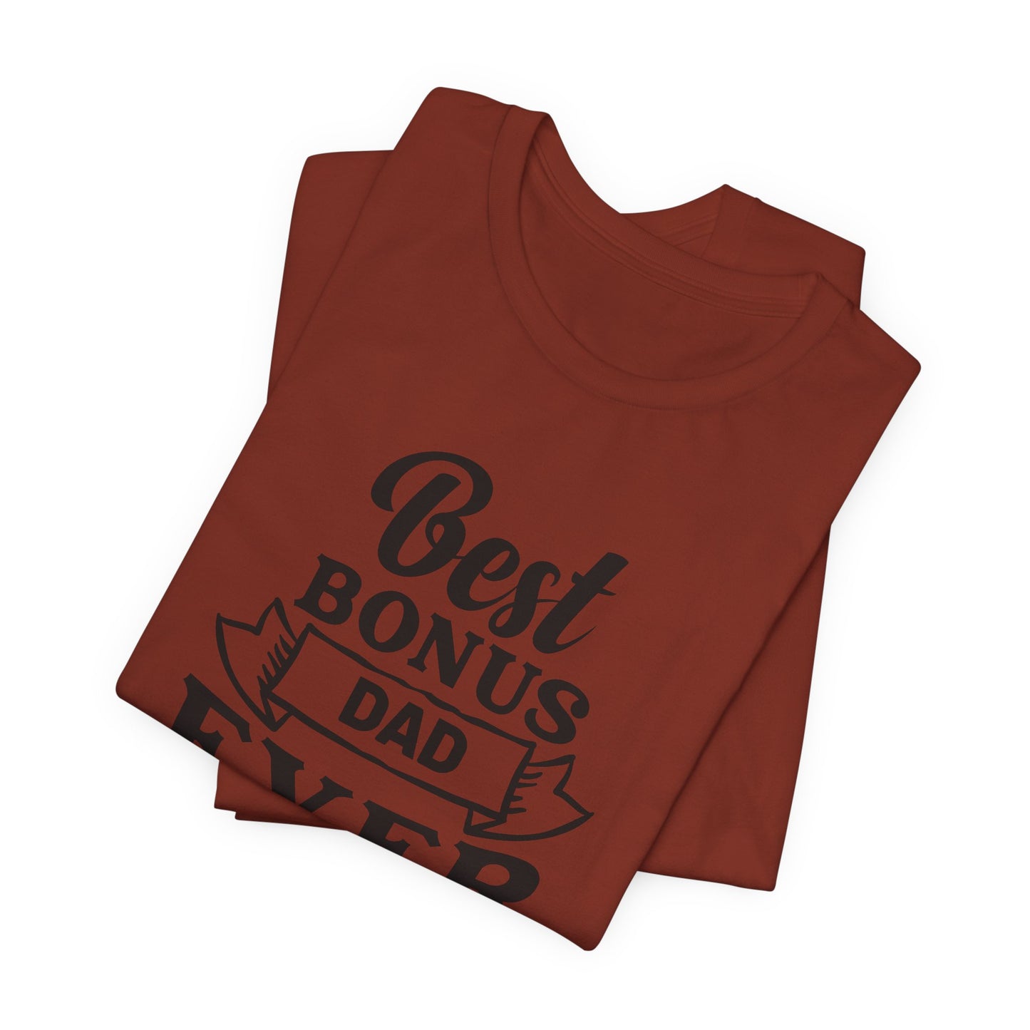 Best Bonus Dad Ever Stepdad Tee