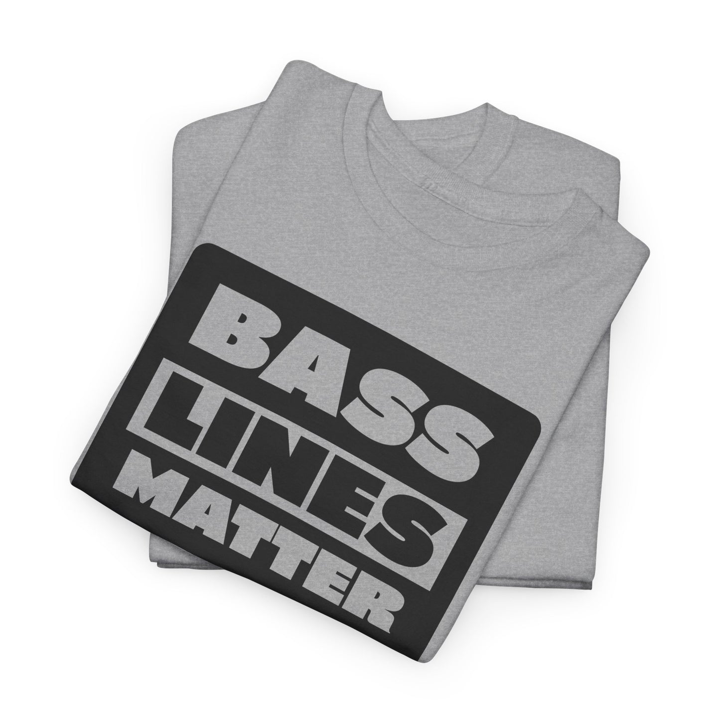 Bass Lines Matter Tee - Bold Beat Design
