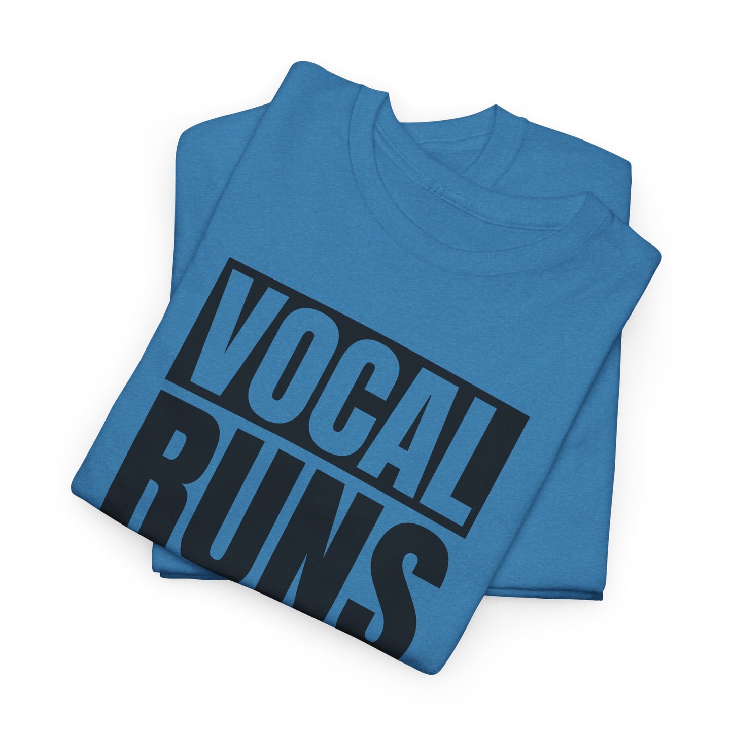 Vocal Runs Matter T-Shirt - Singer Swagger Design