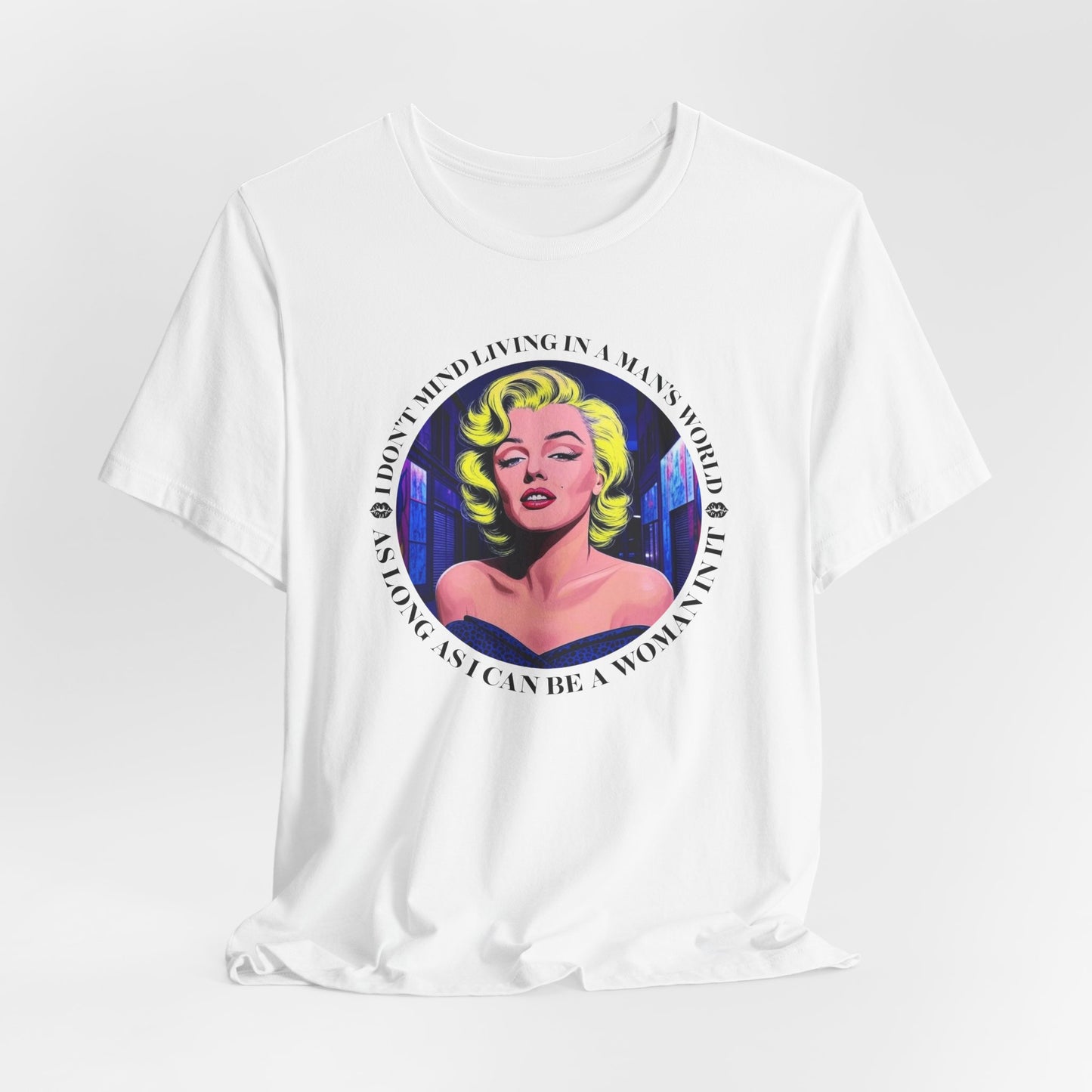 Marilyn Monroe Living In A Man's World T-Shirt - Bold Quote Tee