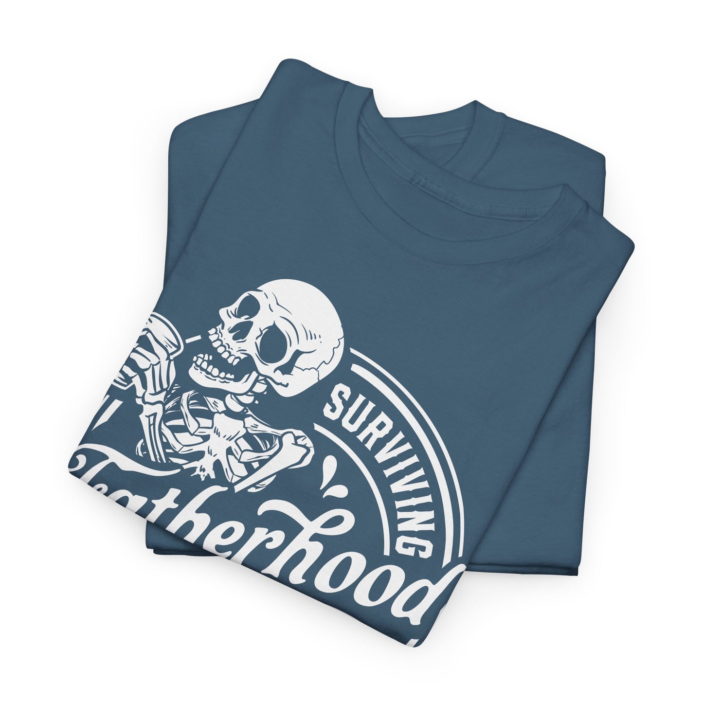 Surviving Fatherhood T-Shirt - Skeleton Shot