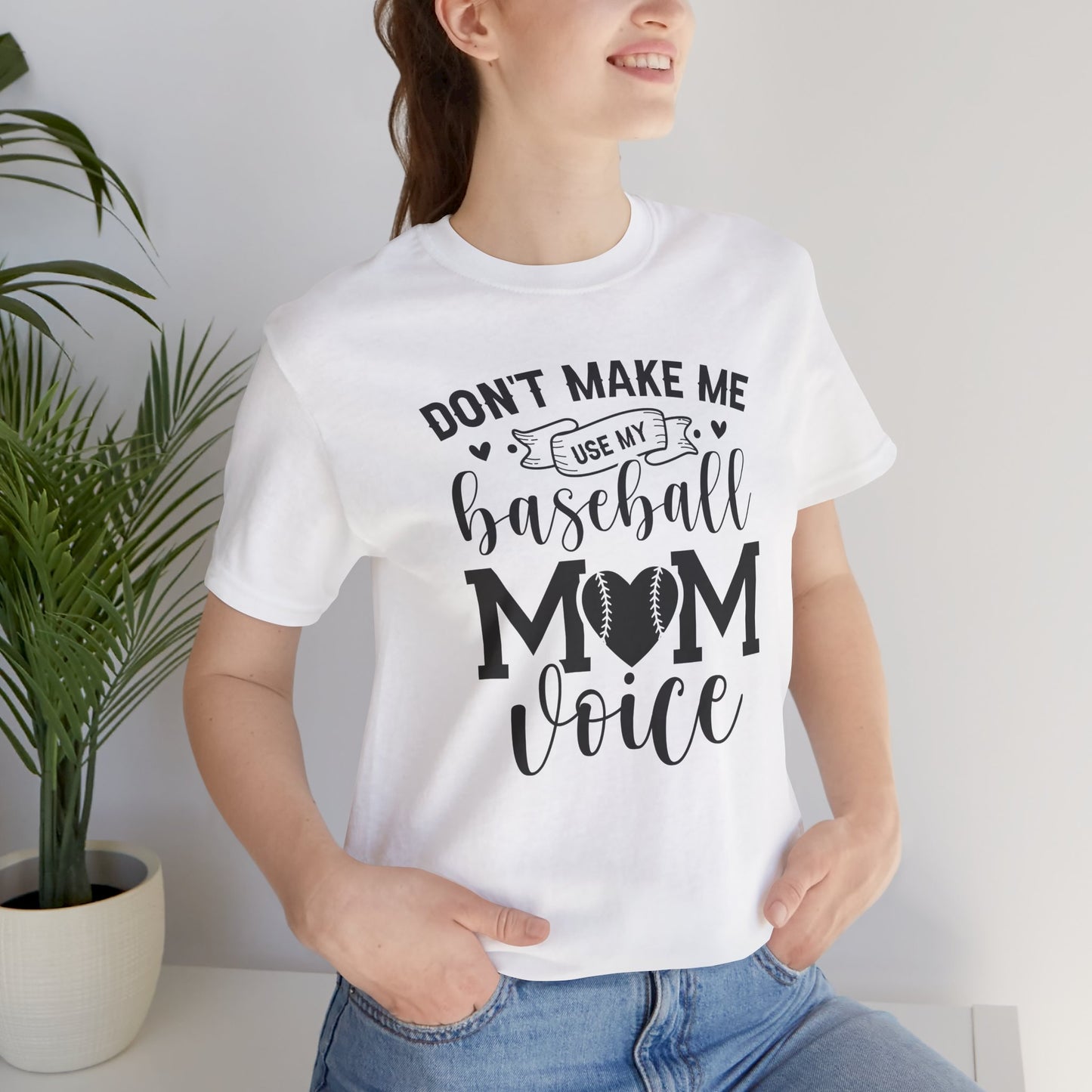 Baseball Mom Voice Funny T-Shirt