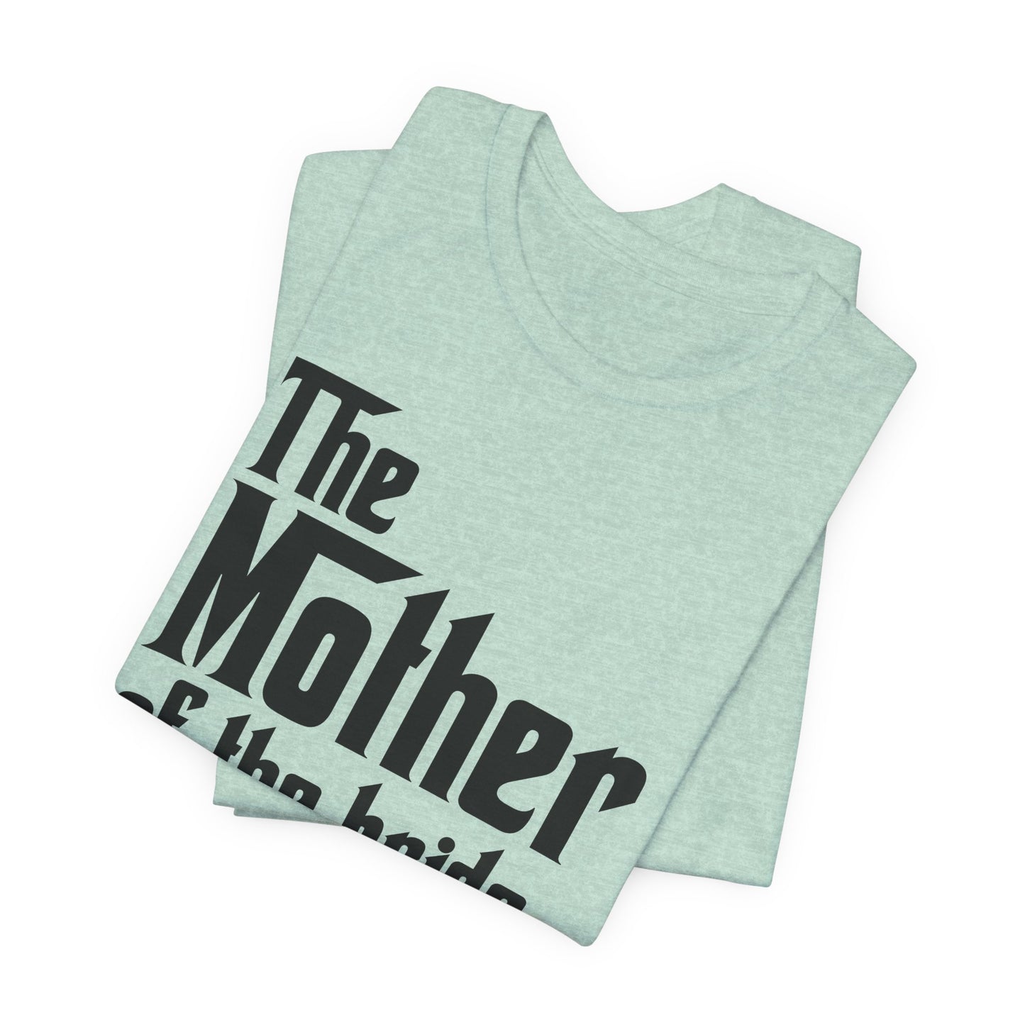 Mafia Wedding T-Shirt For Mother Of The Bride TShirt For Bachelorette Theme Party