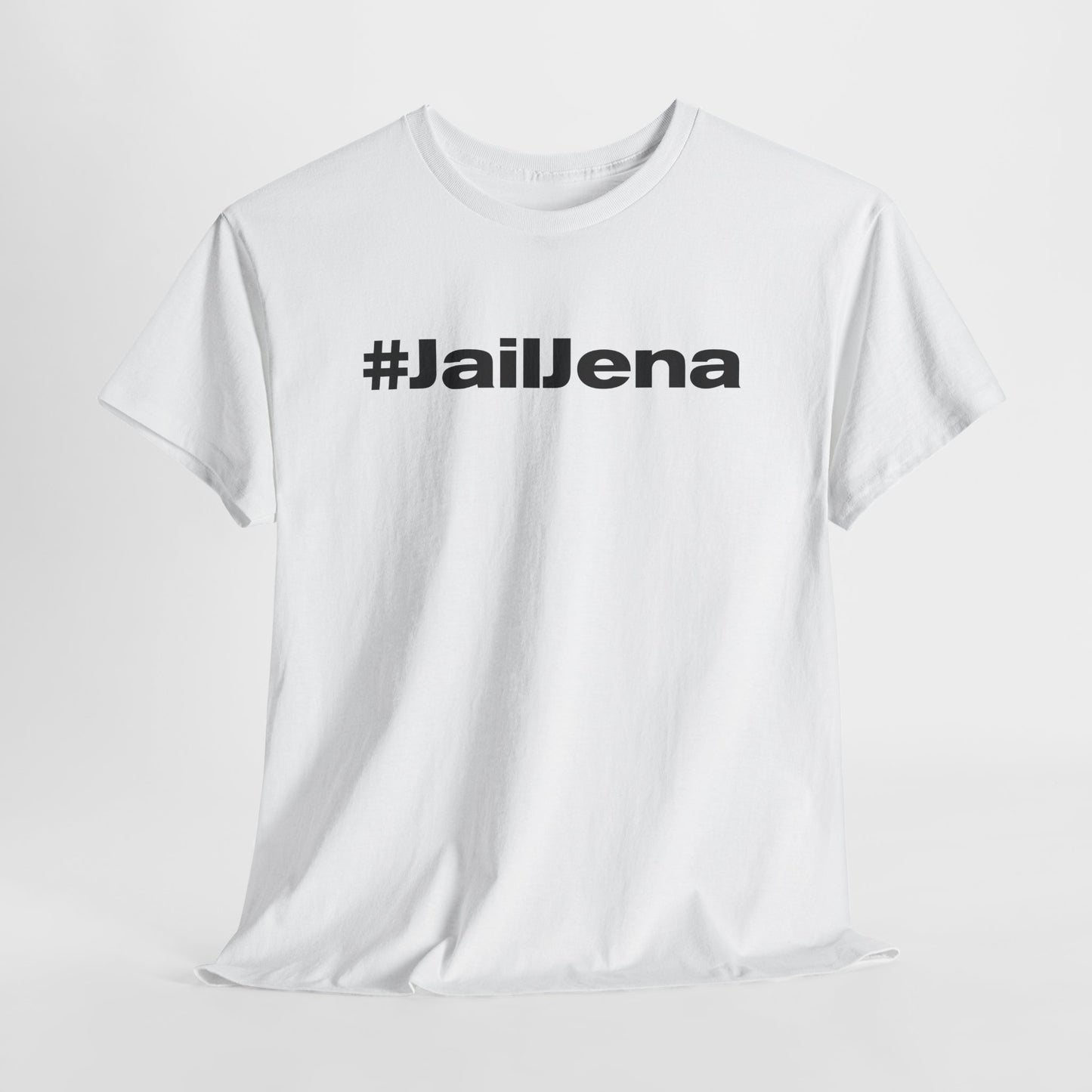 Jail Jena T-Shirt - Colorado Political Statement Tee