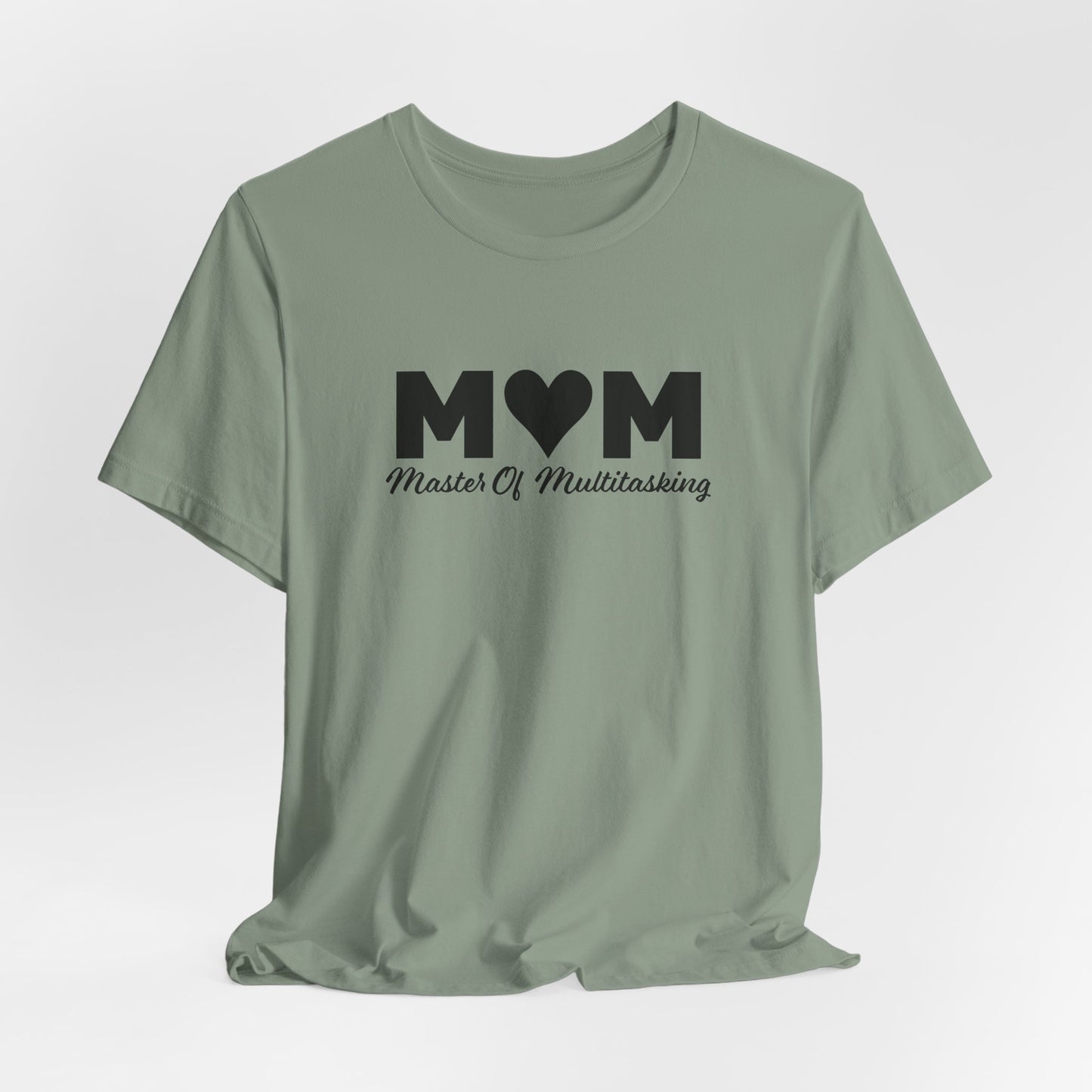 Master Multitasking Tee - Mom Power Look