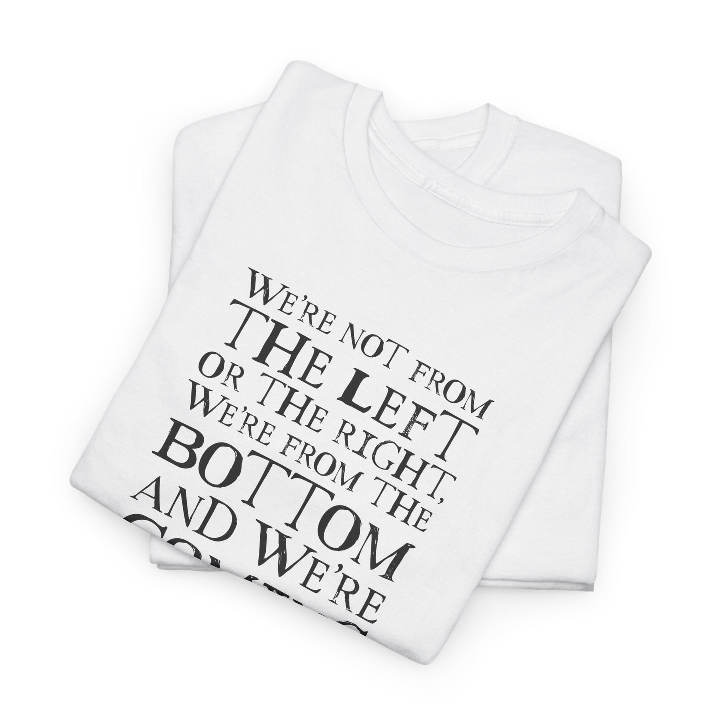Bottom vs Top Rebel Statement T-Shirt
