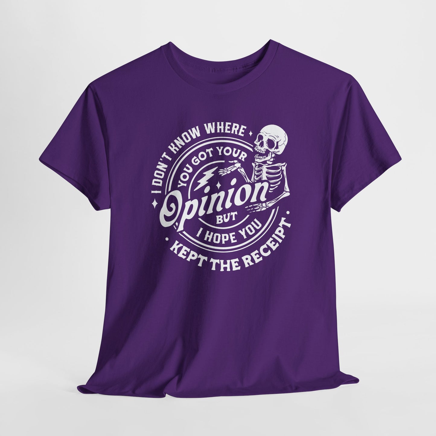 Opinion Receipt T-Shirt - Funny Sass Graphic Tee