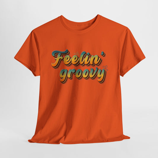 Feeling Groovy Retro T-Shirt - Seventies Vibe