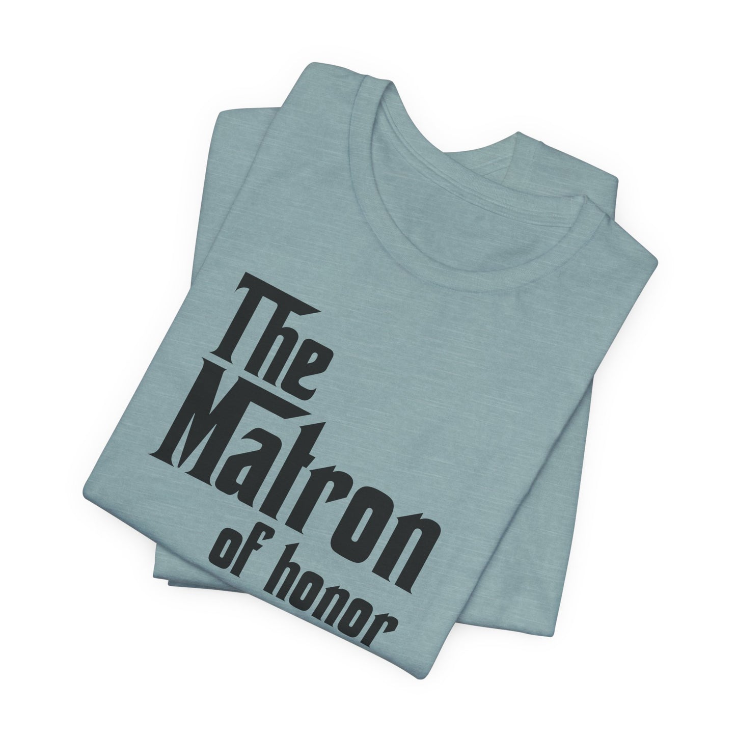 Mafia Wedding T-Shirt For Matron Of Honor TShirt For Bachelorette Theme Party