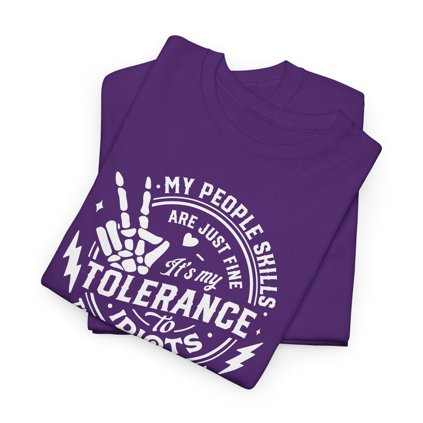 Tolerance To Idiots T-Shirt - Funny People Skills Tee