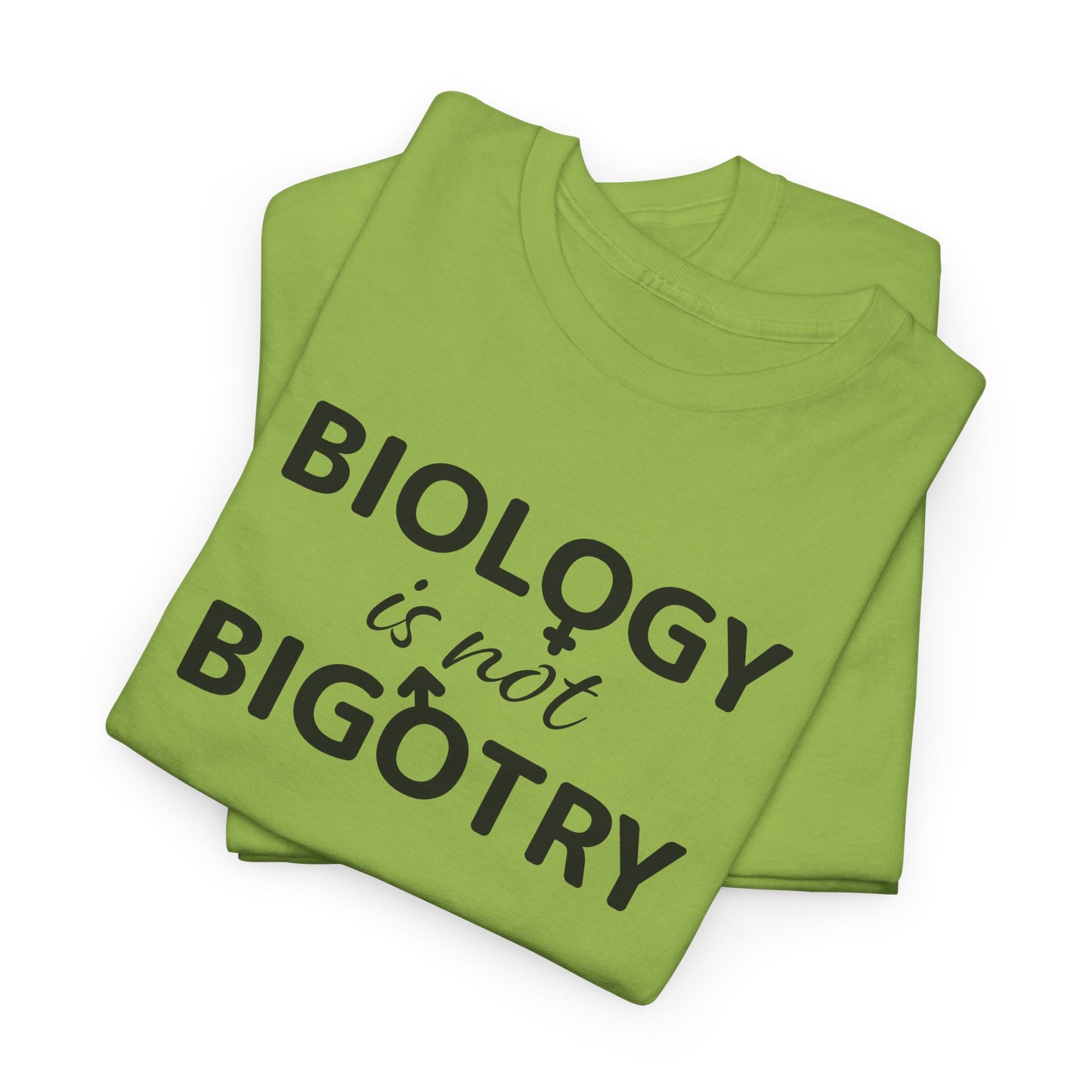 Biology Is Not Bigotry Graphic T-Shirt