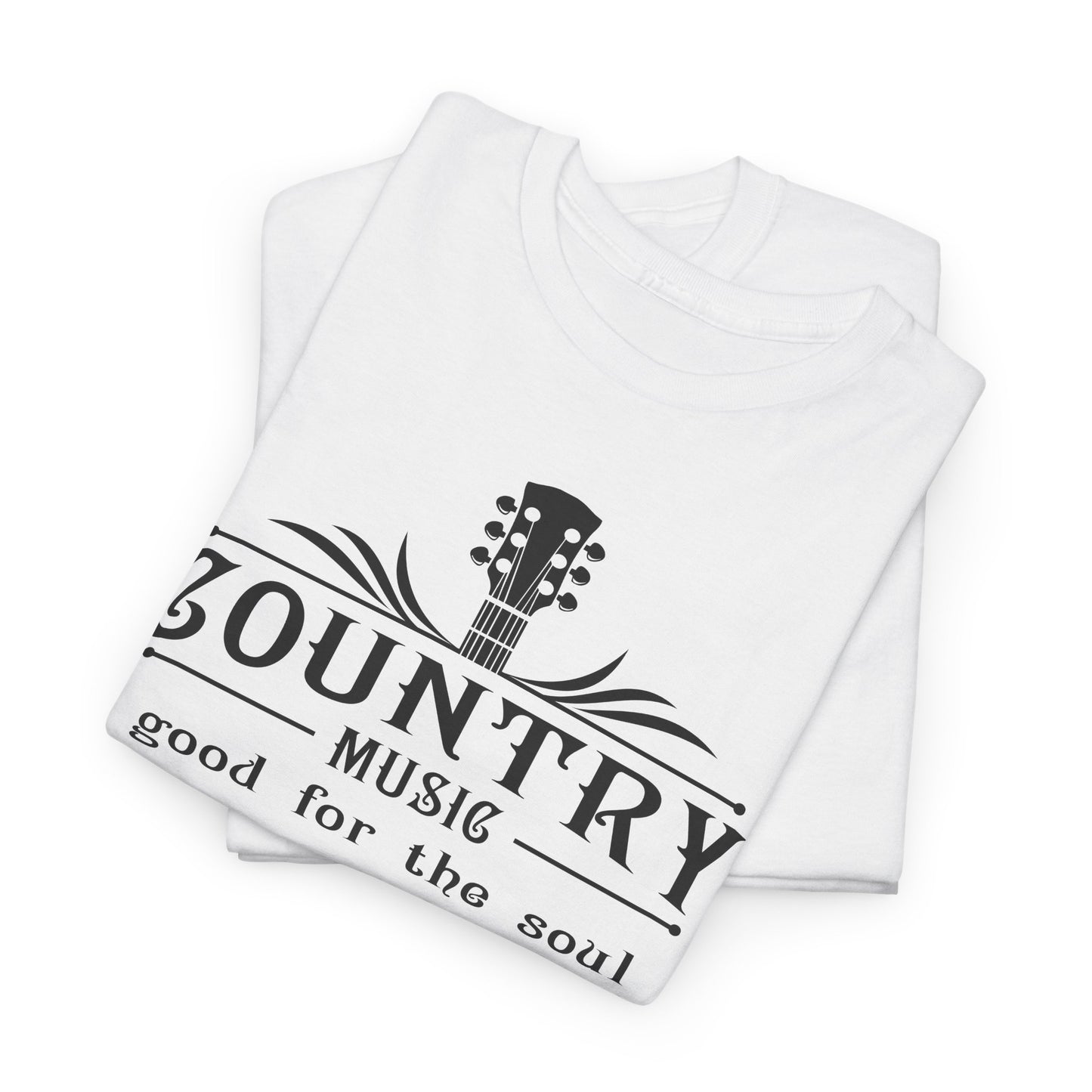 Country Music Good For The Soul Tee