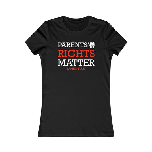 Family First Rights T-Shirt - Bold Activist Tee