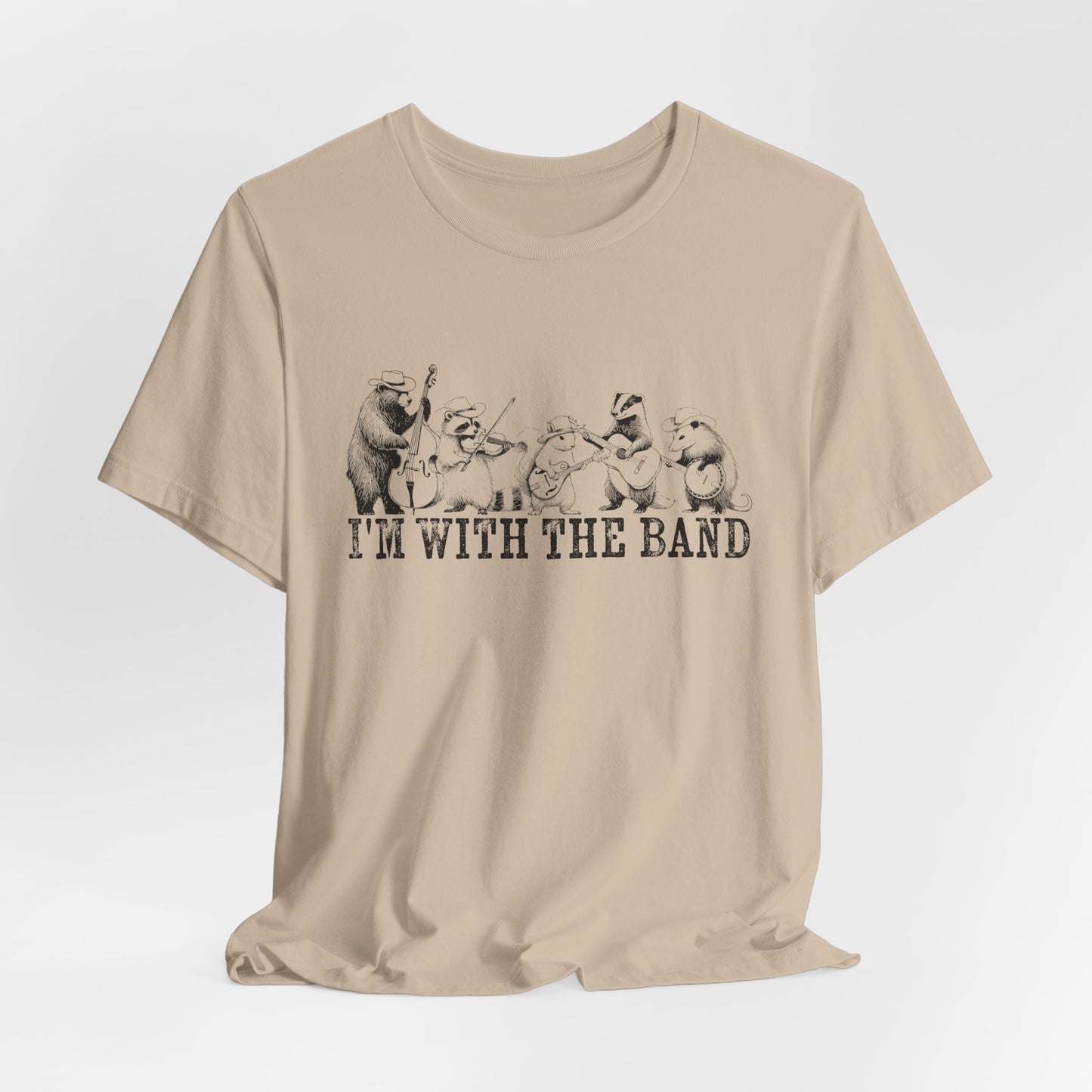 I’m With the Band T-Shirt – Woodland Band Tee