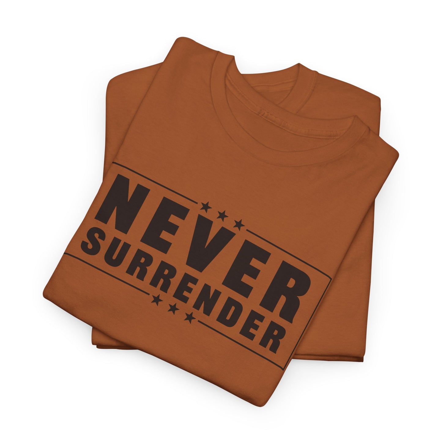 Never Surrender 1776 T-Shirt - Patriotic Freedom Tee